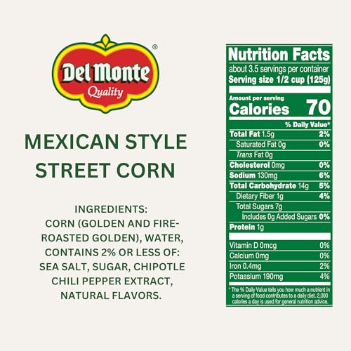 Del Monte Mexican Street Corn, spicy-smoky flavor enhances tacos and bowls