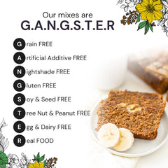 eat G.A.N.G.S.T.E.R. banana bread mix with tigernut flour and dates.