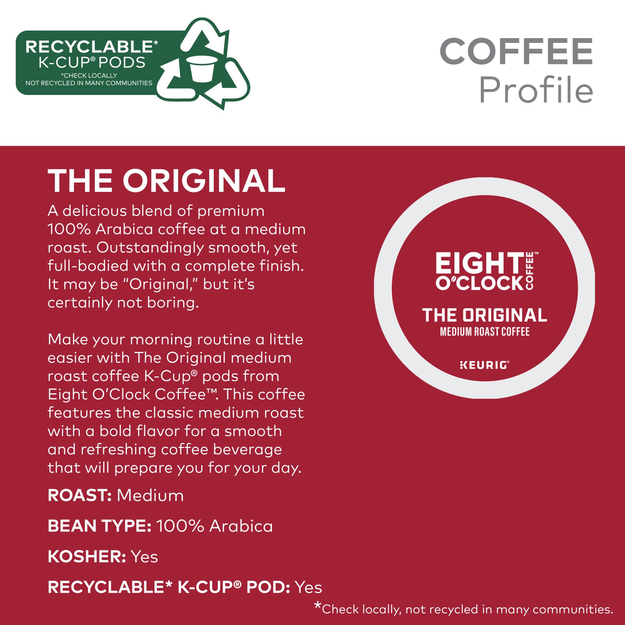 Eight O'Clock Coffee Original Medium Roast steaming cup ready for morning.