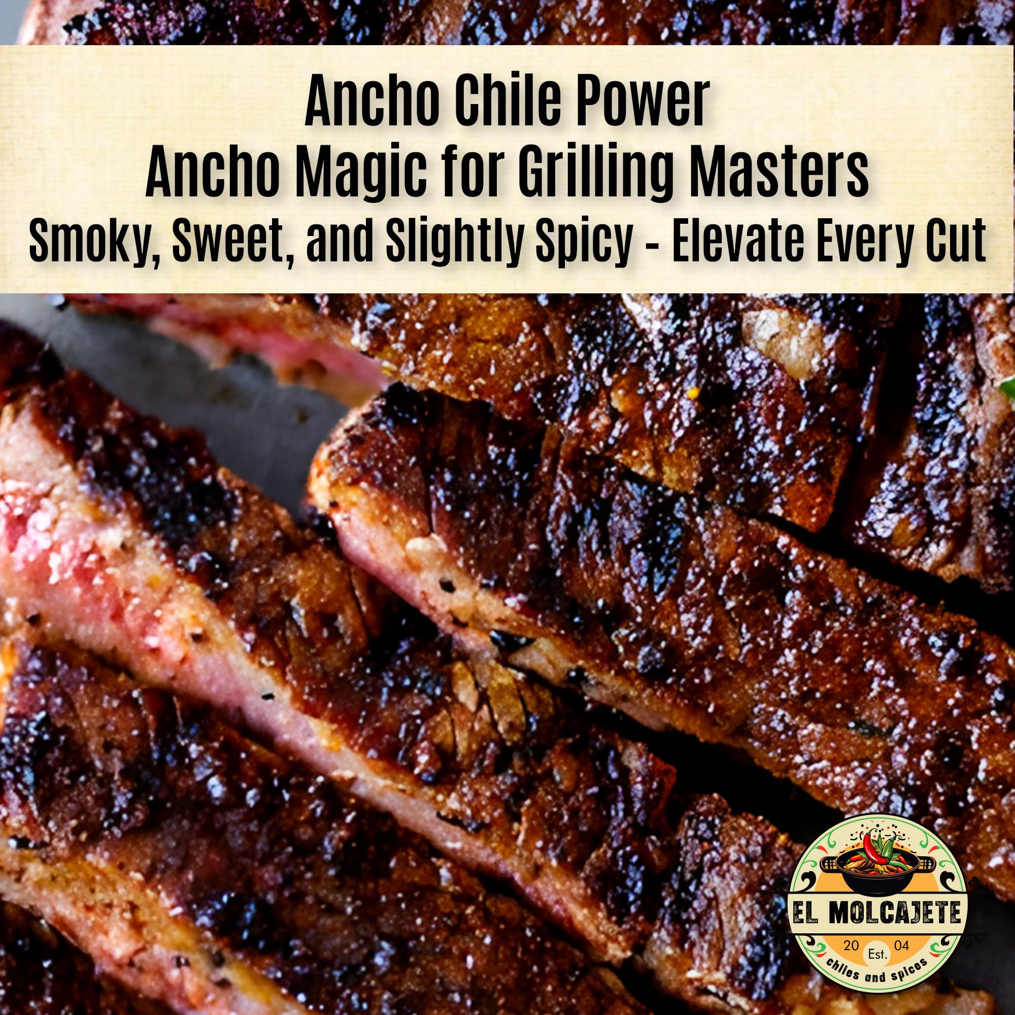 El Molcajete ancho chile powder sealed pack preserves aroma.