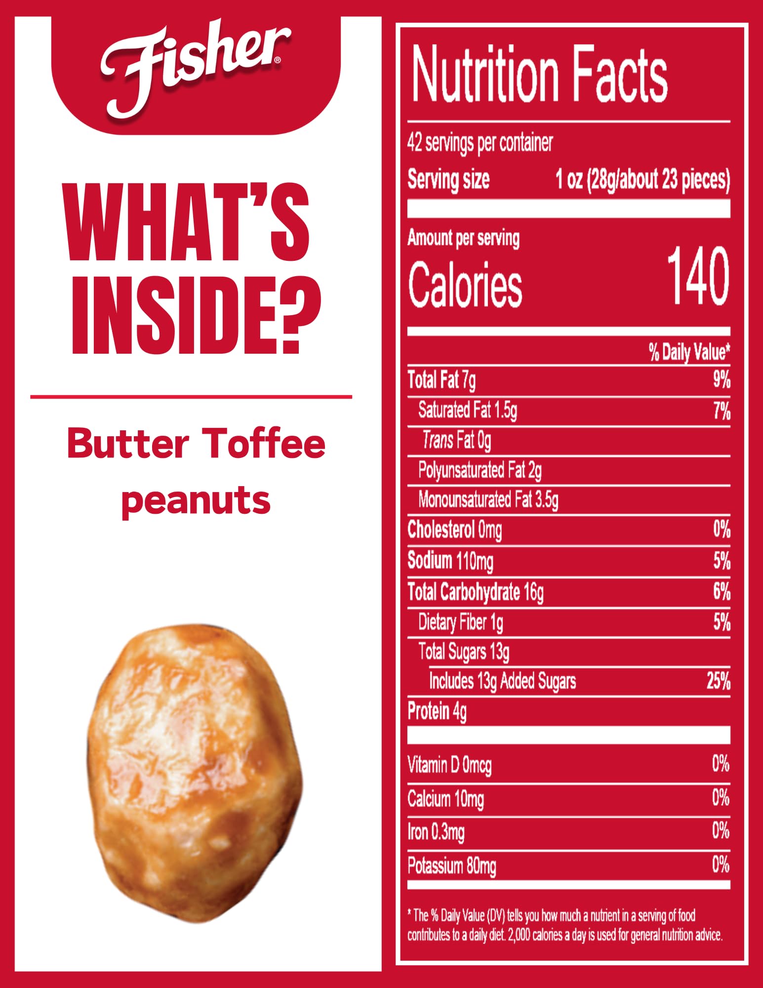 Fisher Snack Butter Toffee Peanuts package shows no artificial colors or flavors.