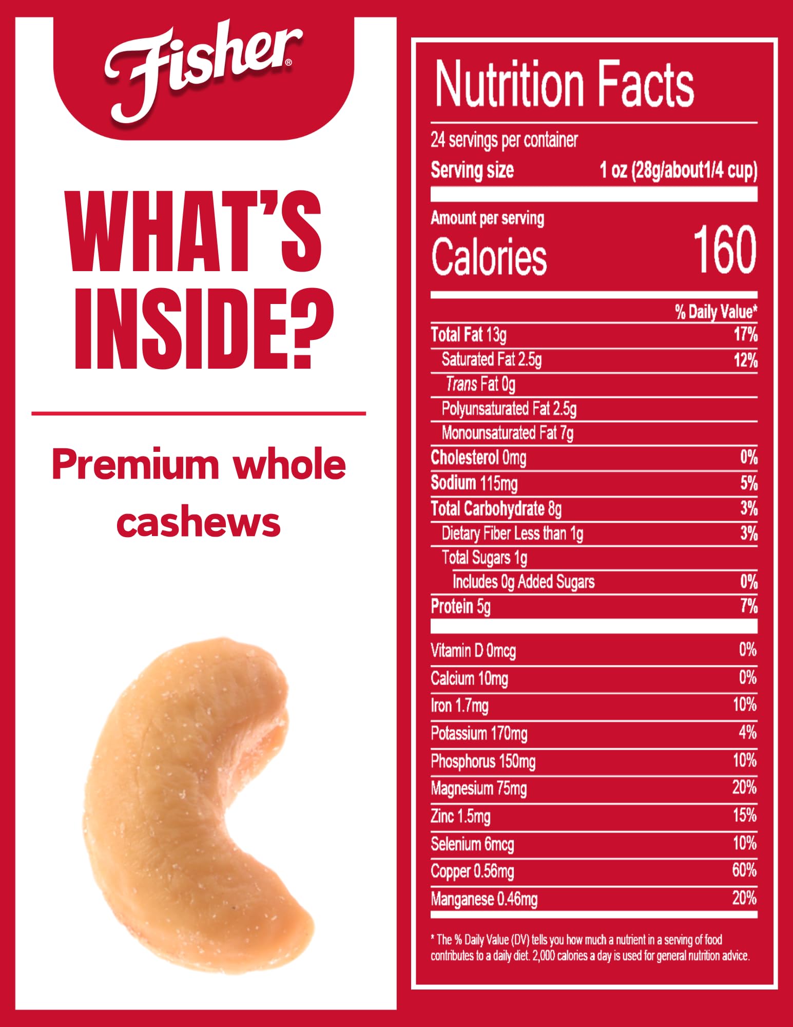 Fisher Snack Premium Whole Cashews, roasted with sea salt, offering savory crunch.