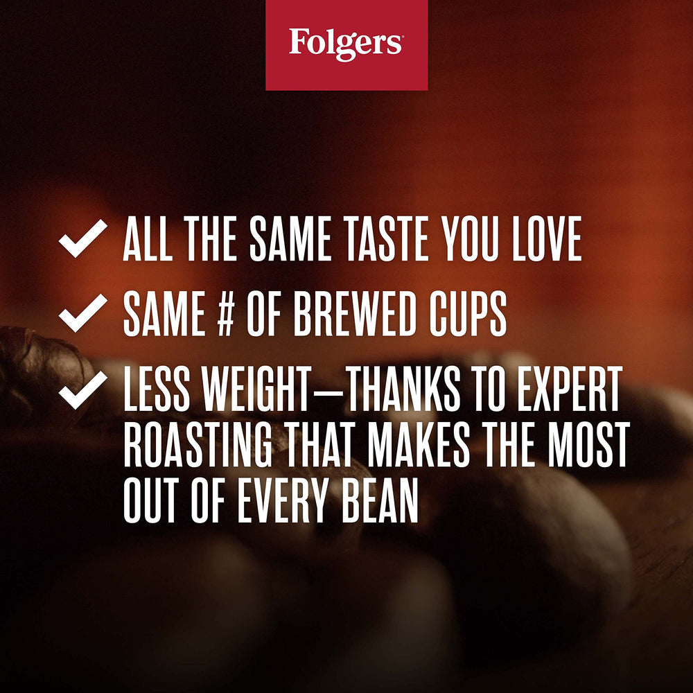 Folgers AromaSeal packaging keeps aroma strong.