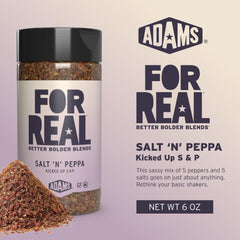 FOR REAL Salt 'N' Peppa ground seasoning in grinder adds depth and subtle heat