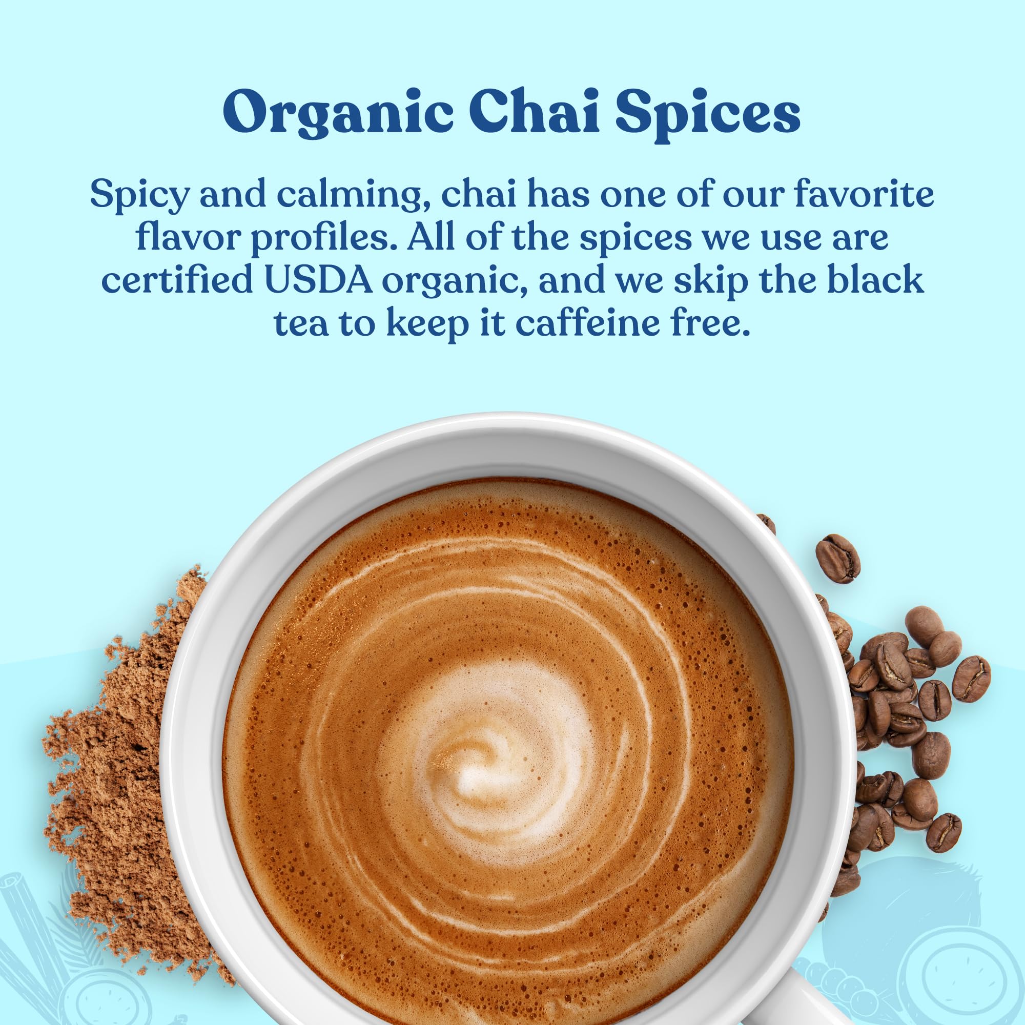 Four Sigmatic chai latte decaf, dairy-free option for late evenings.