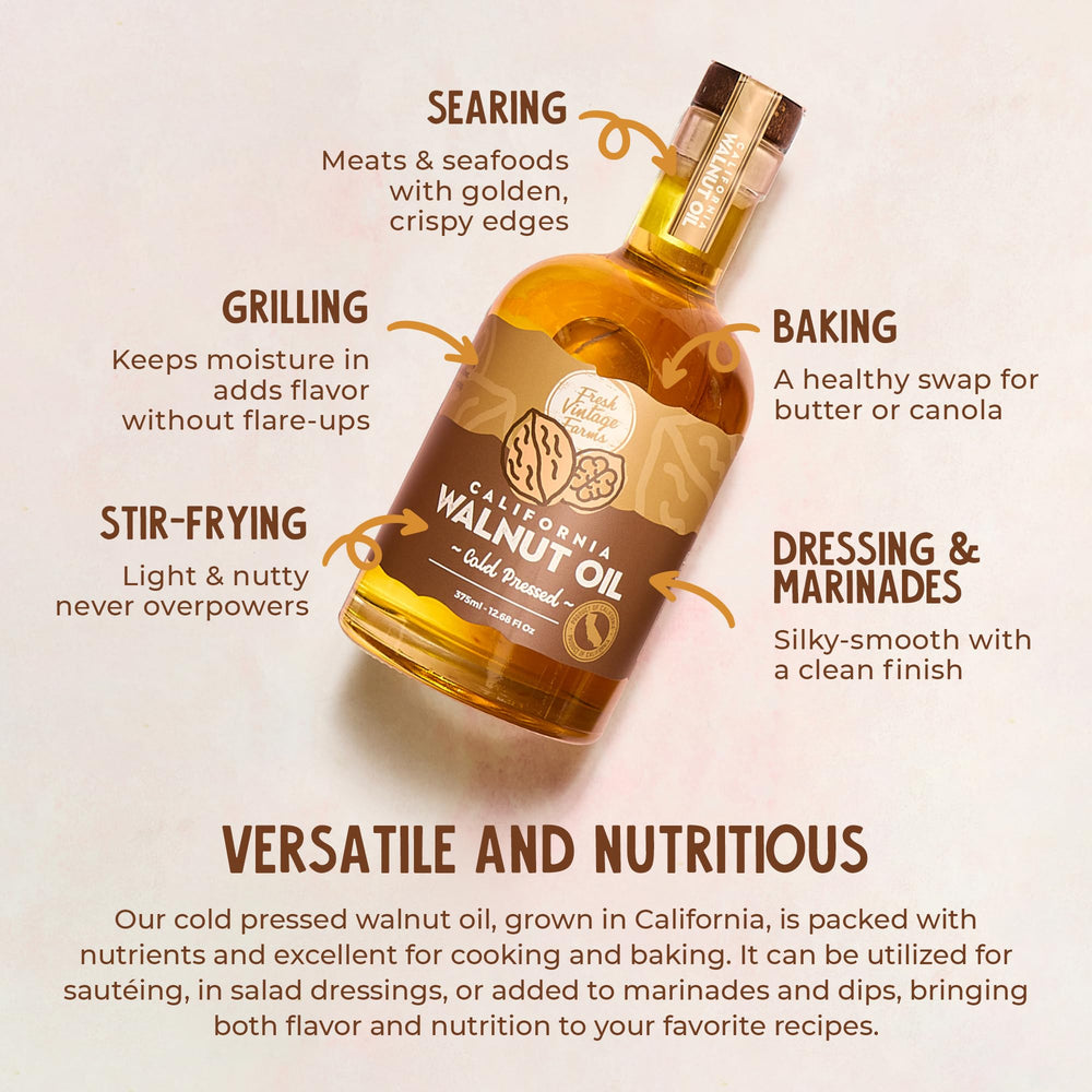 Fresh Vintage Farms Walnut Oil salad dressing, adds aroma and depth.