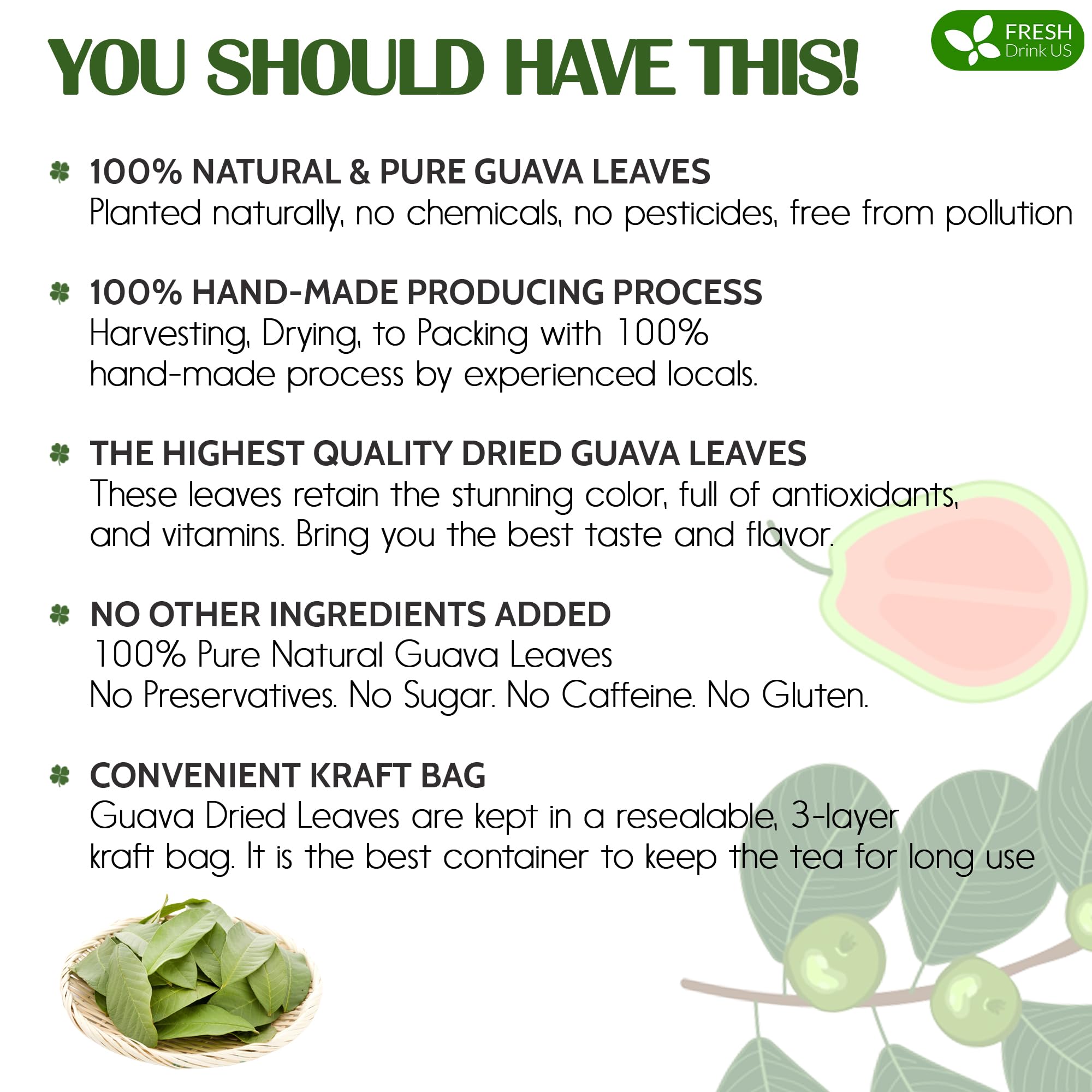 FreshDrinkUS guava leaves vacuum-pack preserved aroma and freshness.