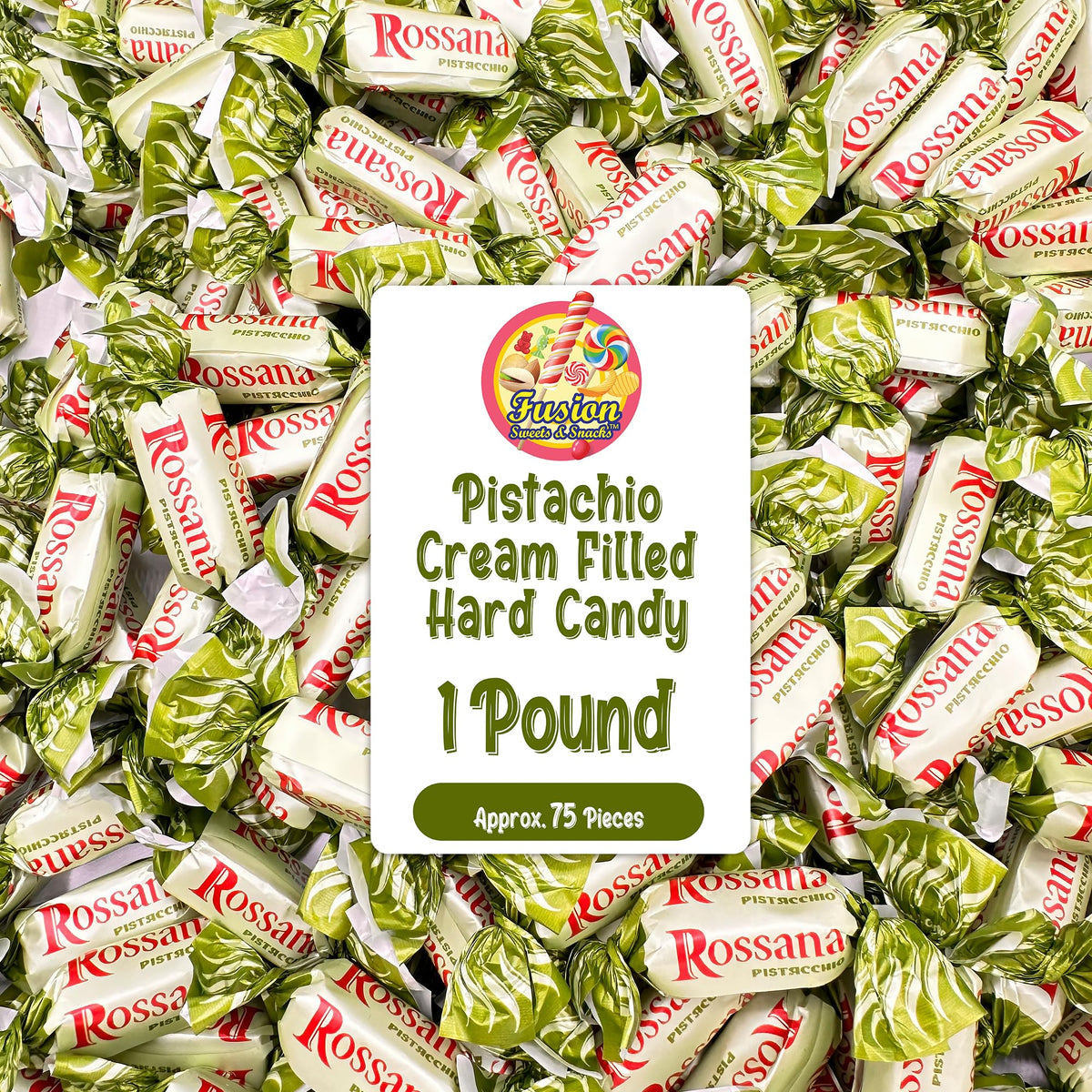 Fusion Sweets Rossana Pistachio Candy in a 1 lb bag, ideal for gifting.
