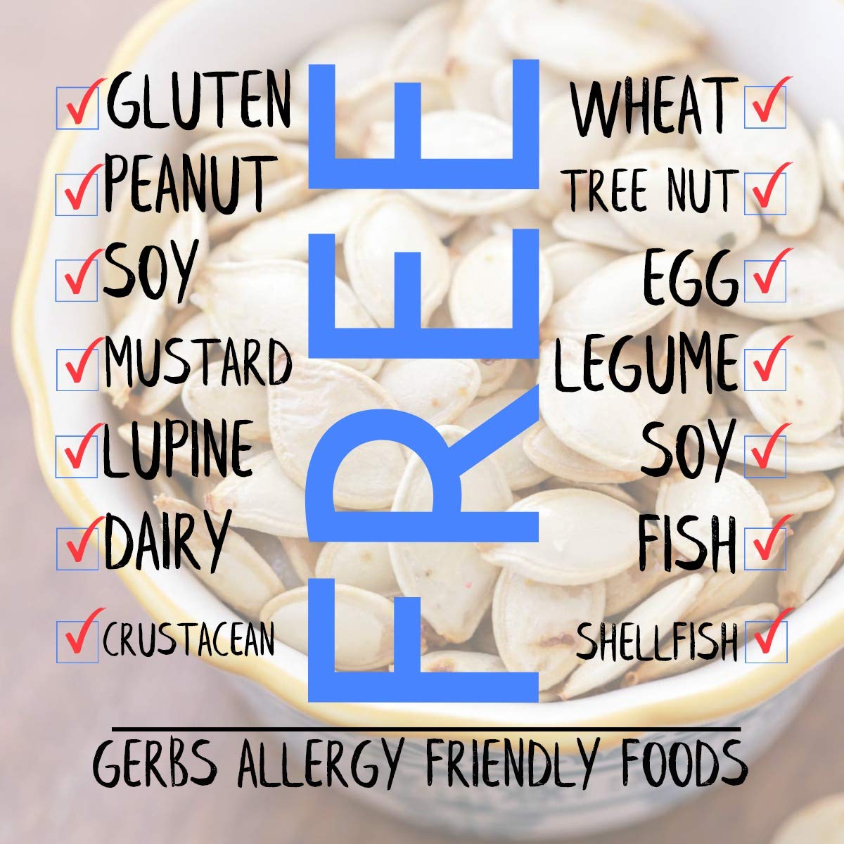 GERBS resealable bag preserves pumpkin seeds freshness and extends shelf life.