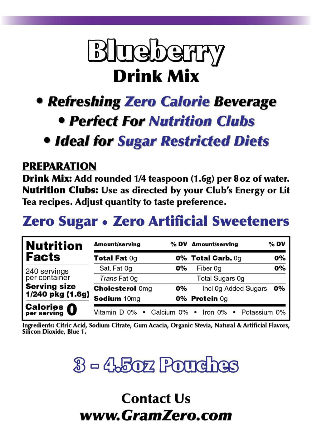 GramZero Organic Stevia Sweetened Drink Mix adding natural sweetness to plain water.