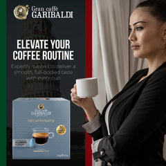 Nitrogen flushed aluminum capsules preserve bold aroma for Gran Caffè Garibaldi decaf.