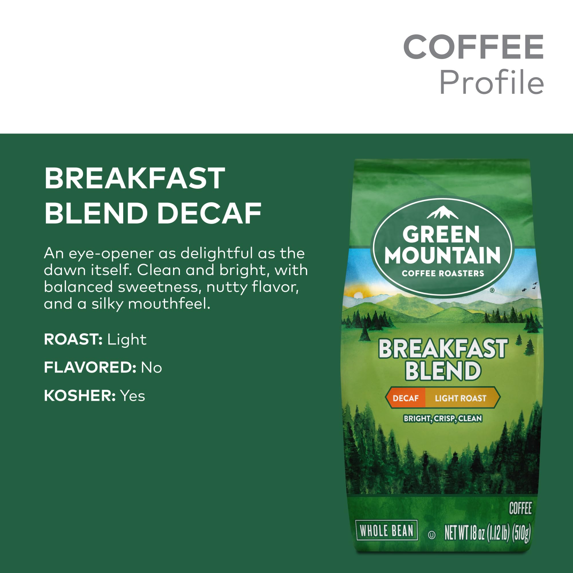 Green Mountain Breakfast Blend Decaf coffee bag front shows bold packaging