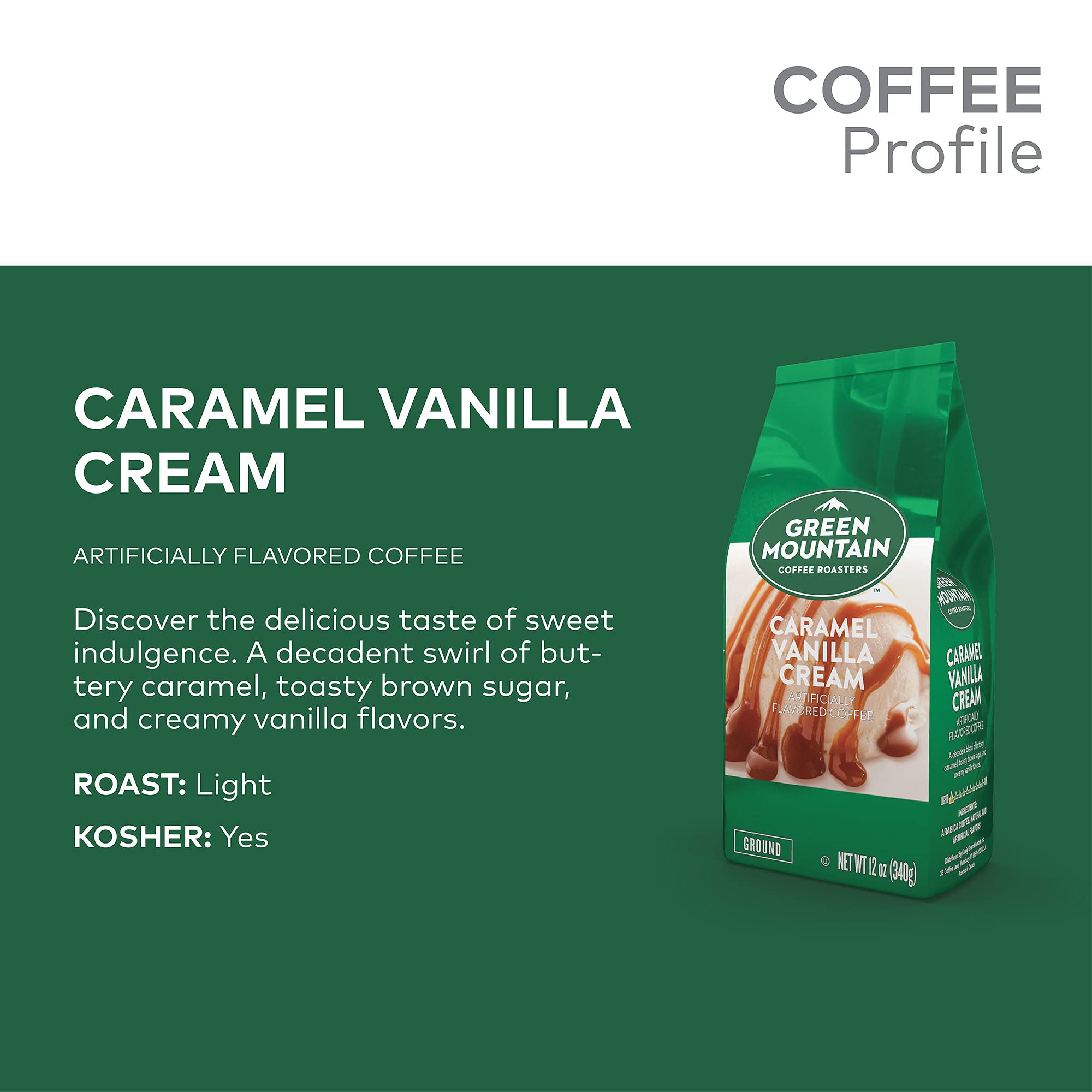 Light roast beans from Green Mountain Caramel Vanilla Cream offer bright notes
