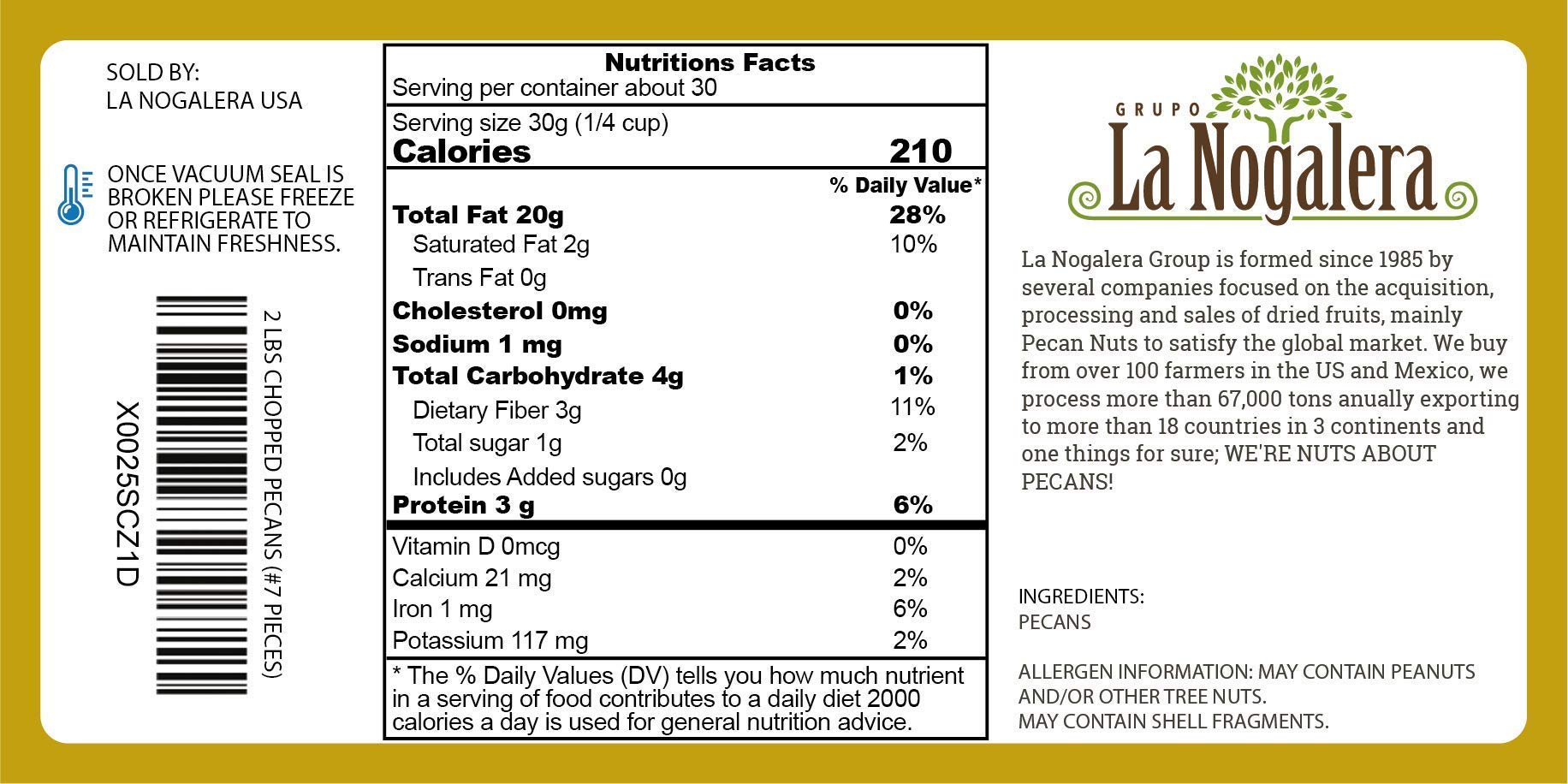 Grupo La Nogalera raw pecans non-GMO suitable for toppings.