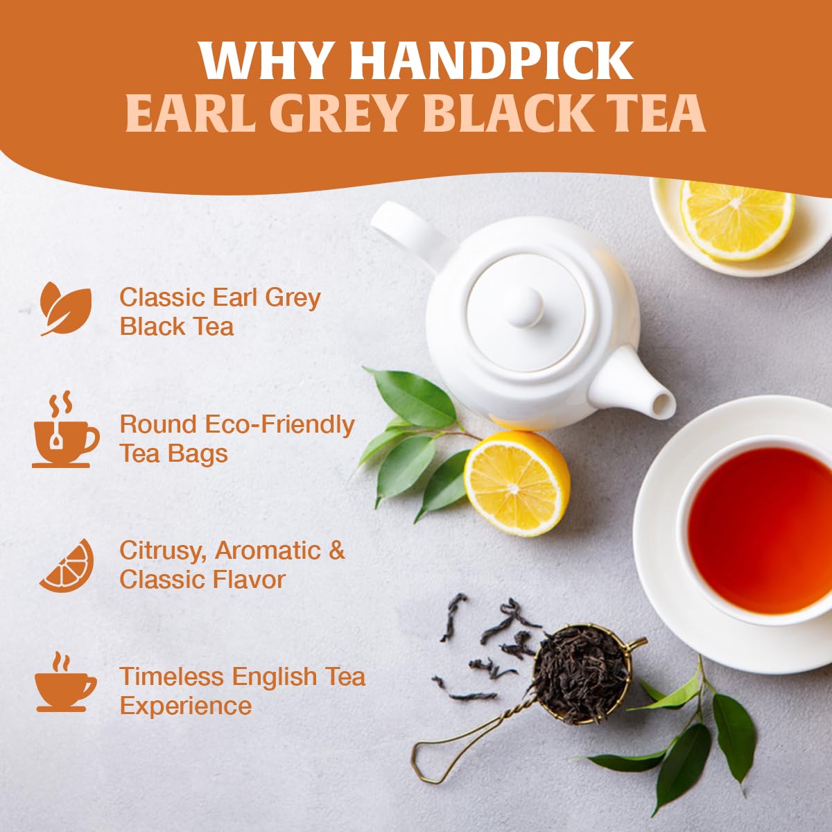 Bergamot oil note highlighted near HANDPICK Earl Grey tea bags.