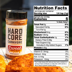 Hardcore Carnivore Sweet BBQ Seasoning label highlighting Texas craftsmanship