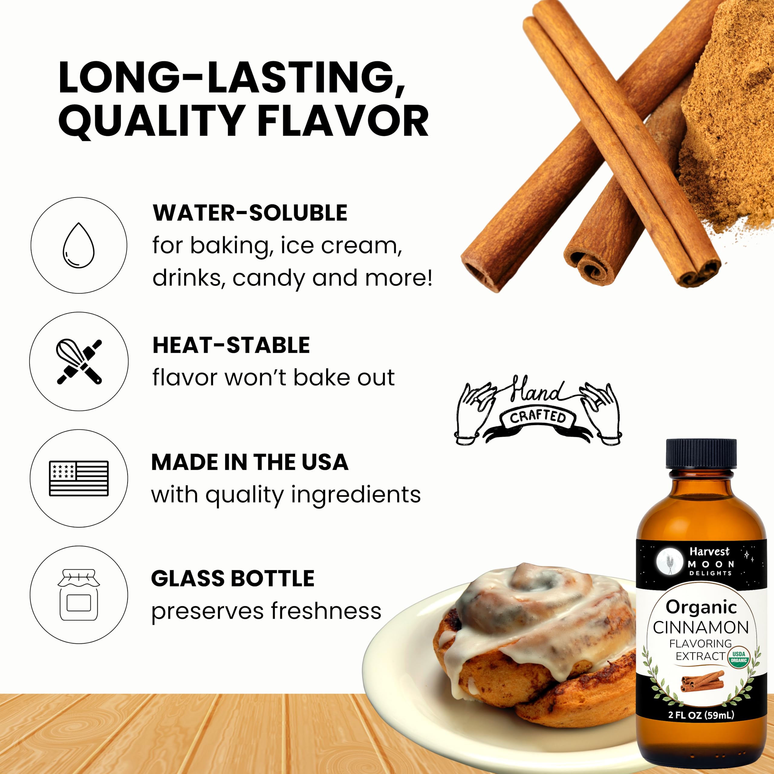 Harvest Moon Delights organic cinnamon drops for concentrated flavor.