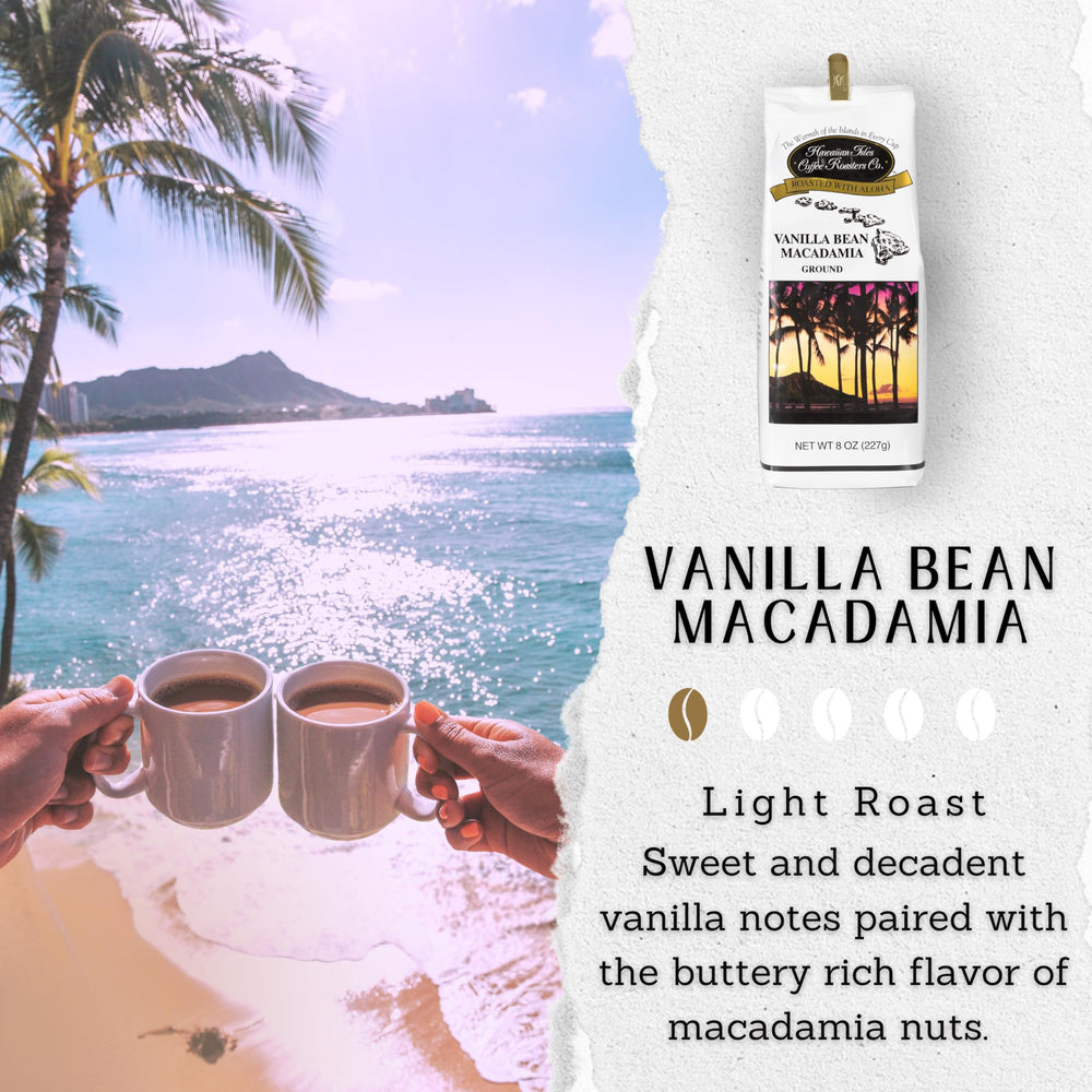 Hawaiian Isles Vanilla Bean Macadamia pour reveals rich flavor and inviting aroma.