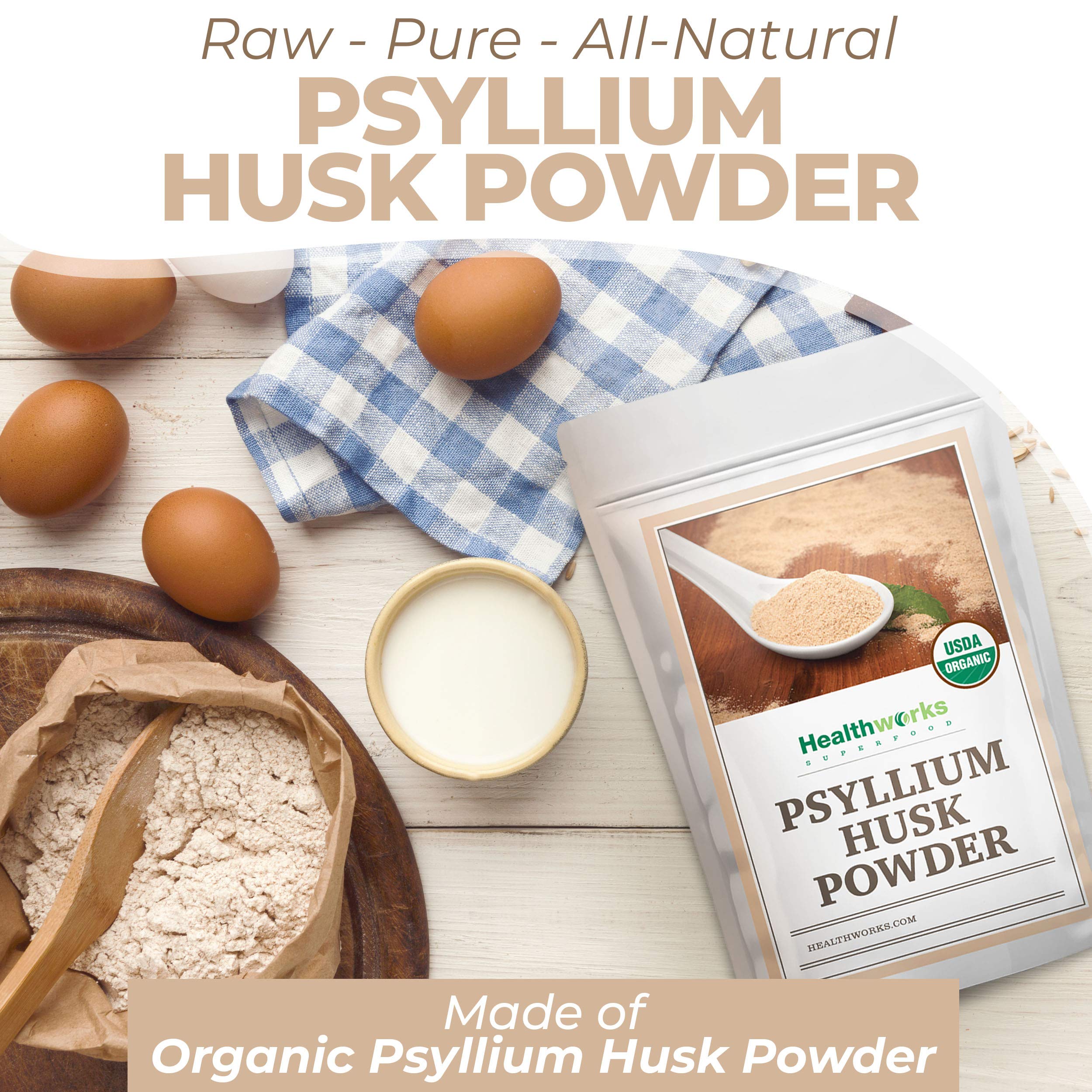 Healthworks Psyllium Husk Powder bag highlights organic non GMO fiber for gluten free baking