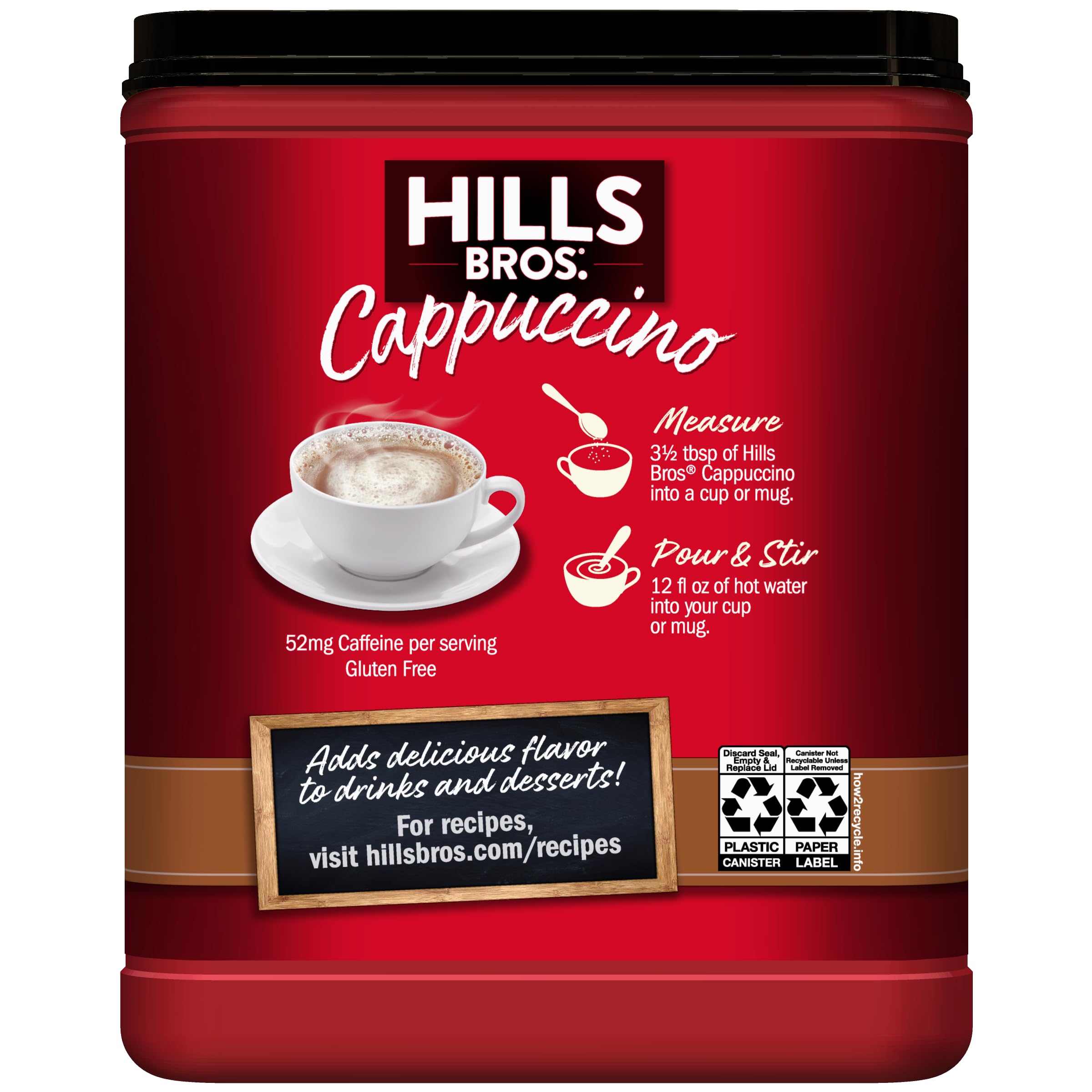 Hills Bros Cappuccino Mix creamer option adds creamy richness.