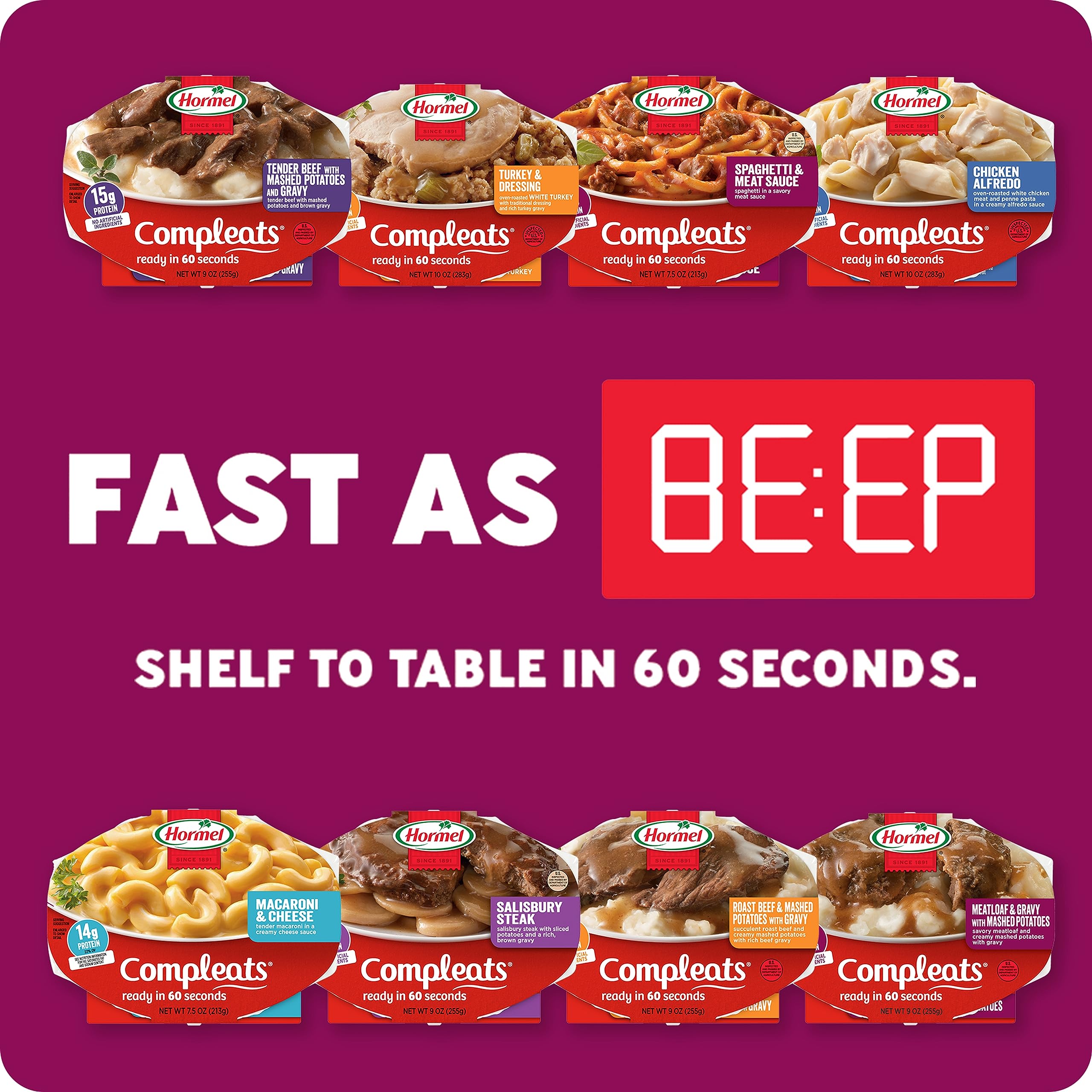 Hormel Compleats 60-second heat time ideal for busy days.