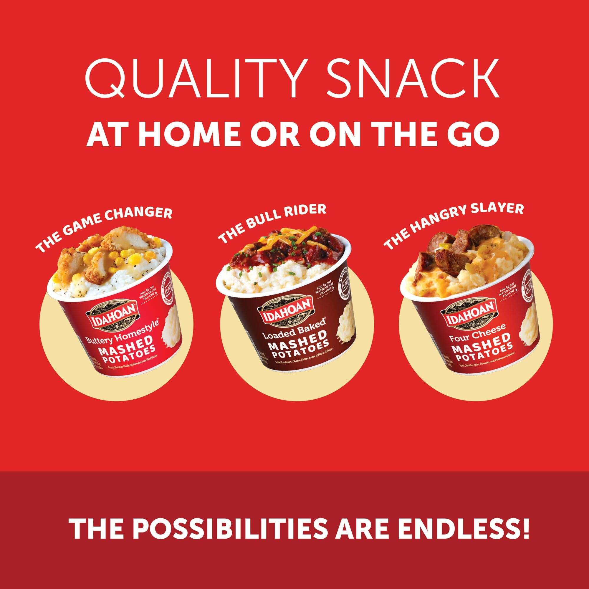 Idahoan cup features a fill line for easy water addition and quick prep.