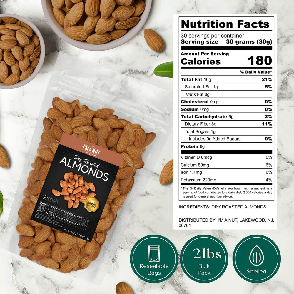I'm A Nut California almonds roasted without oil for pure, nutty flavor.
