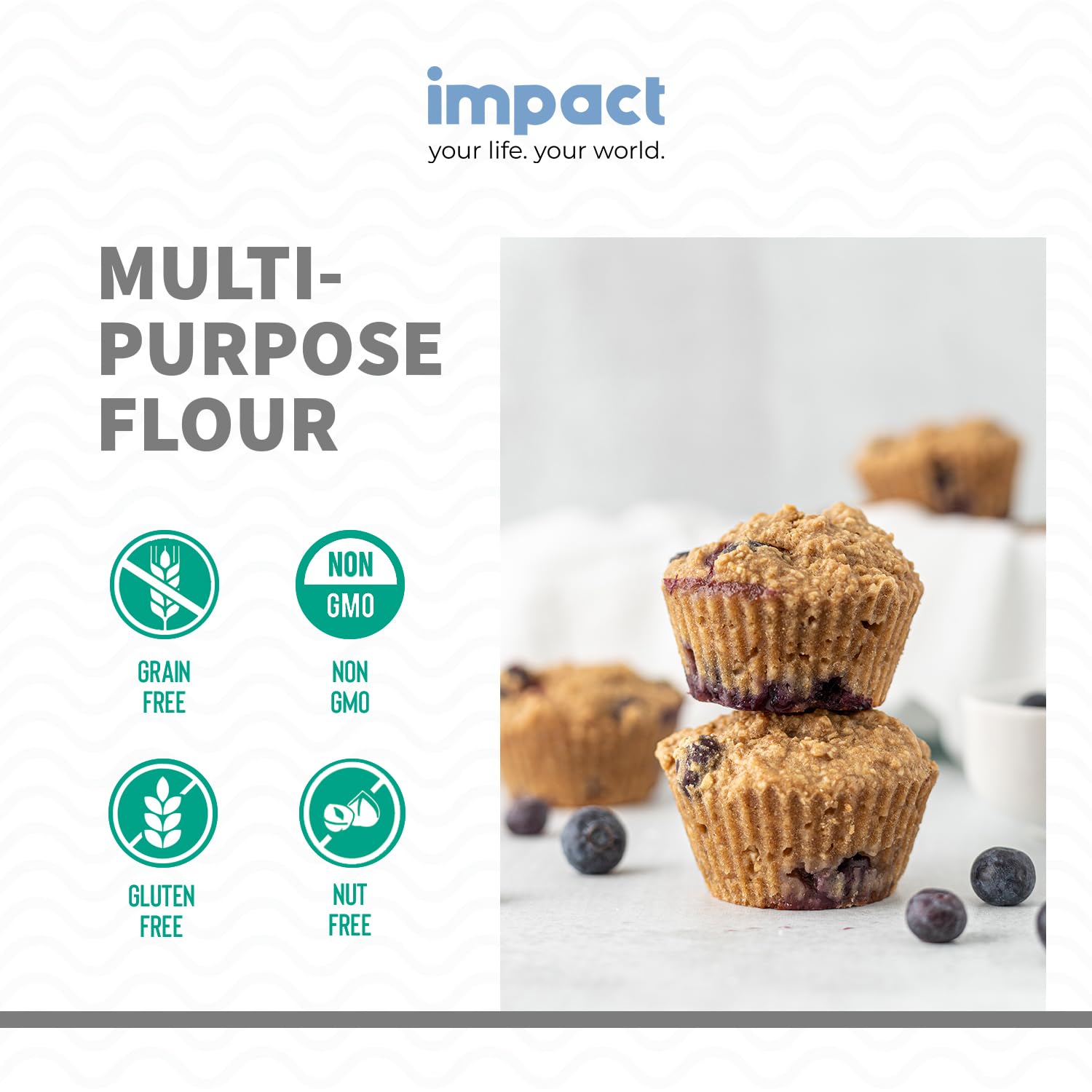 Impact Your Life fine-texture flour creates light, fluffy baked goods