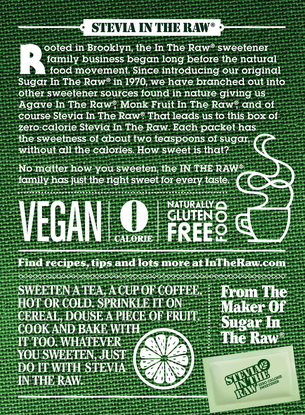 IN THE RAW Stevia packets sprinkled on cereal.