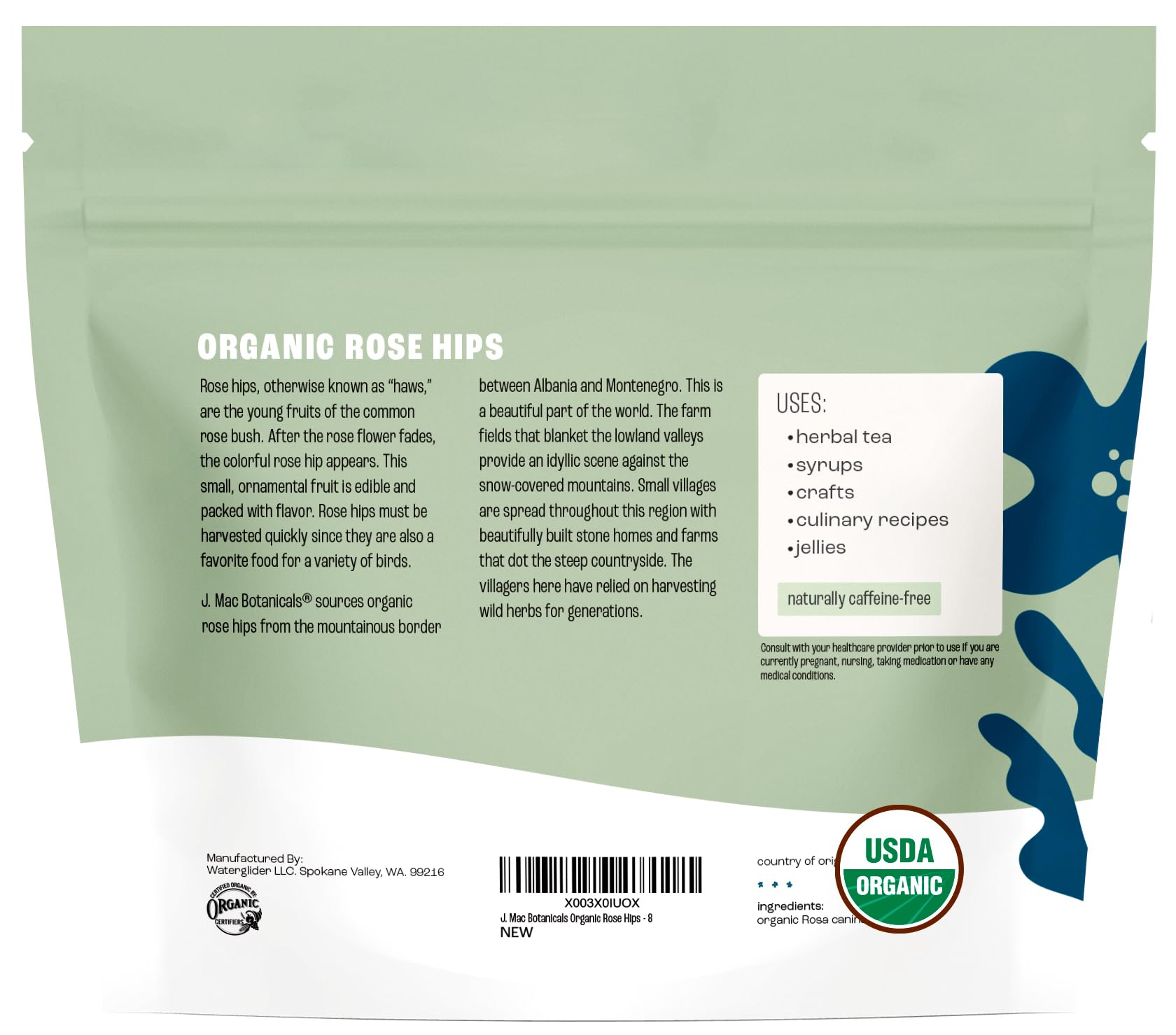 J Mac Botanicals Organic Rose Hips 8 oz bag ready to use