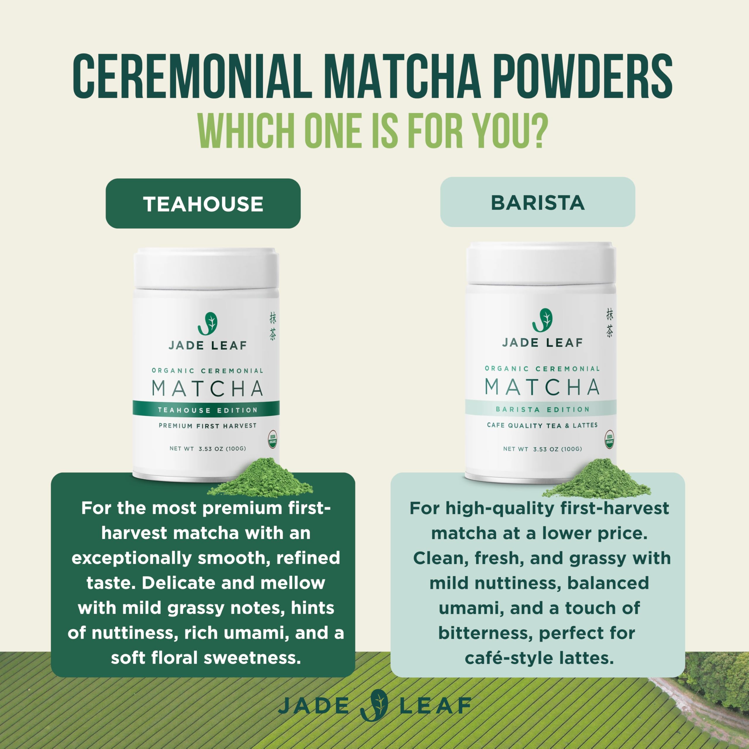 Jade Leaf Matcha farm-direct sourcing for transparent origins.