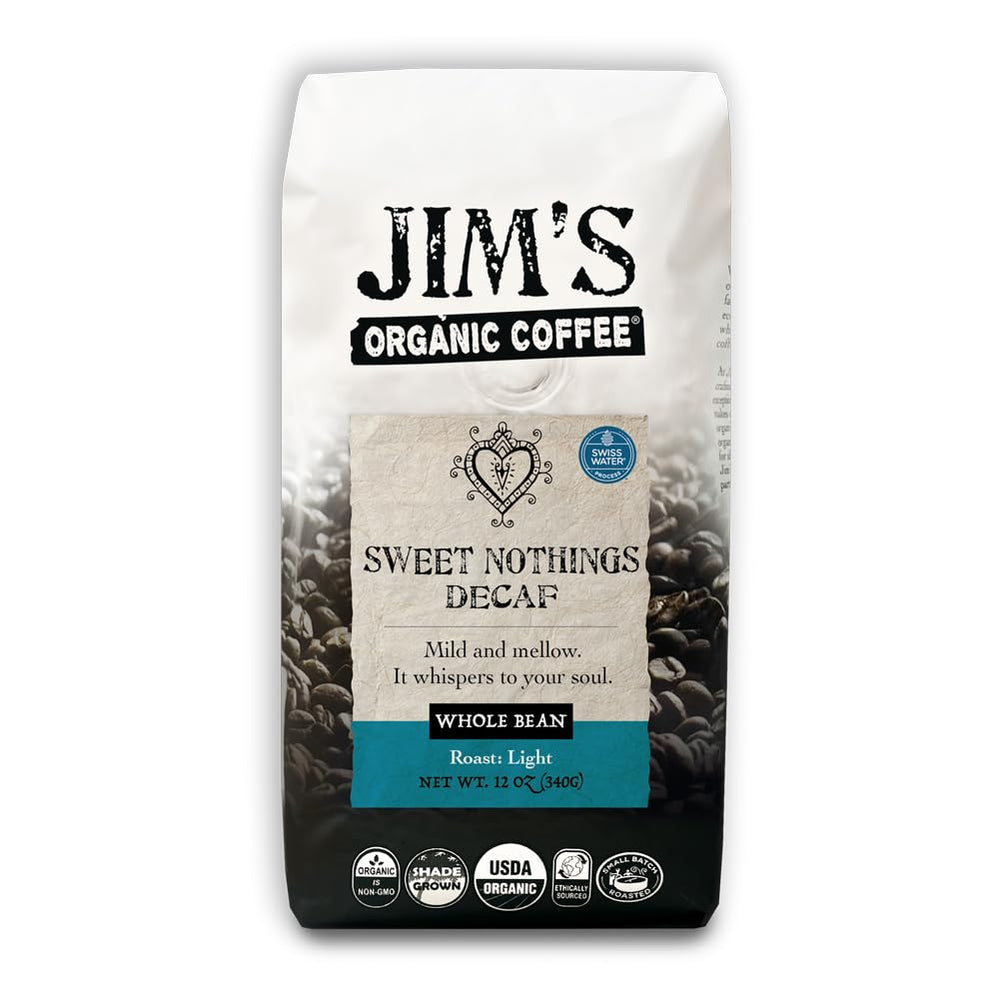 Jim's Organic Coffee Sweet Nothings Decaf label front for premium organic experience