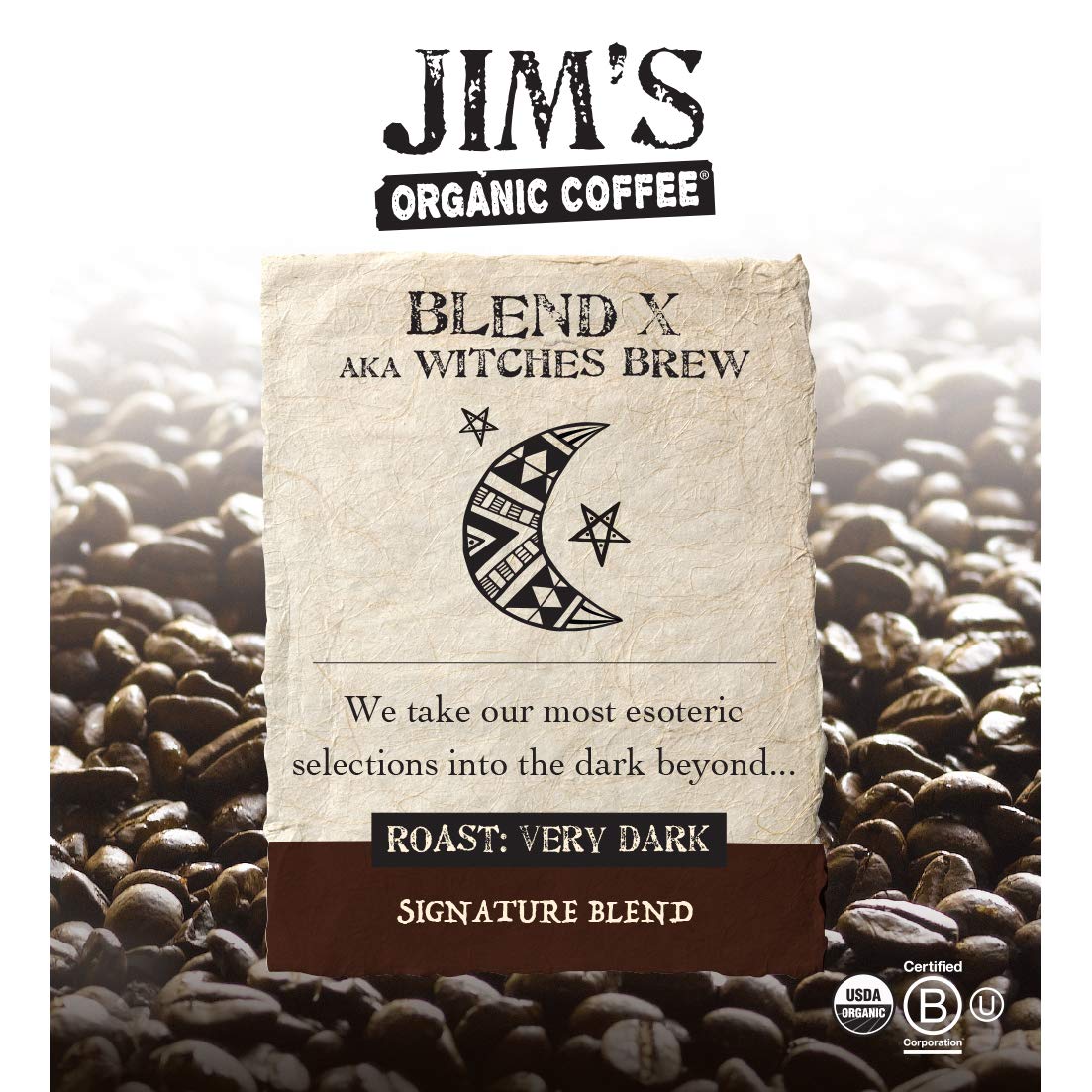 Jim’s Organic Coffee whole-bean-pack ready for grinding for peak flavor