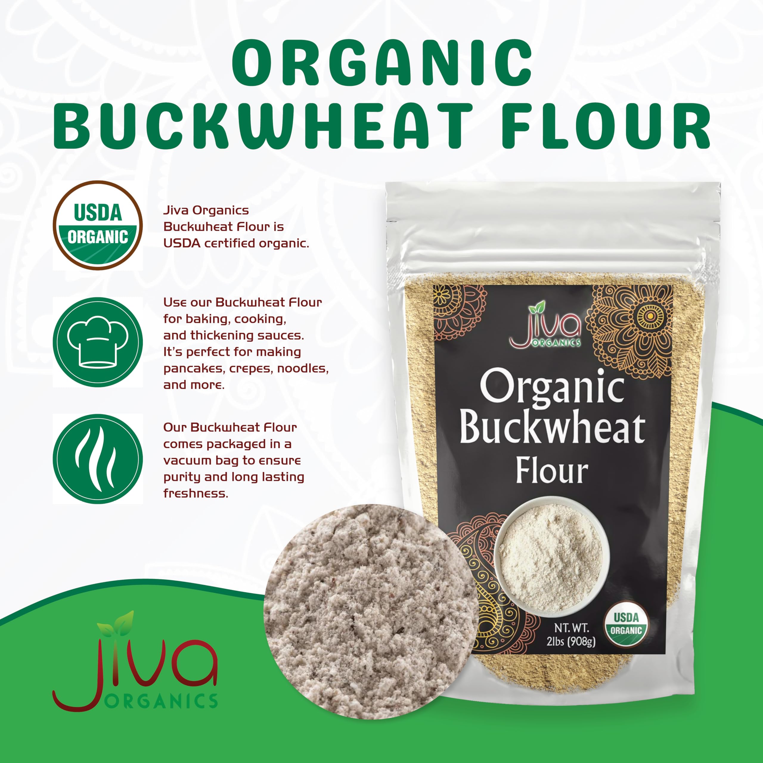 Vacuum-sealed buckwheat flour preserves freshness and purity from Jiva Organics.