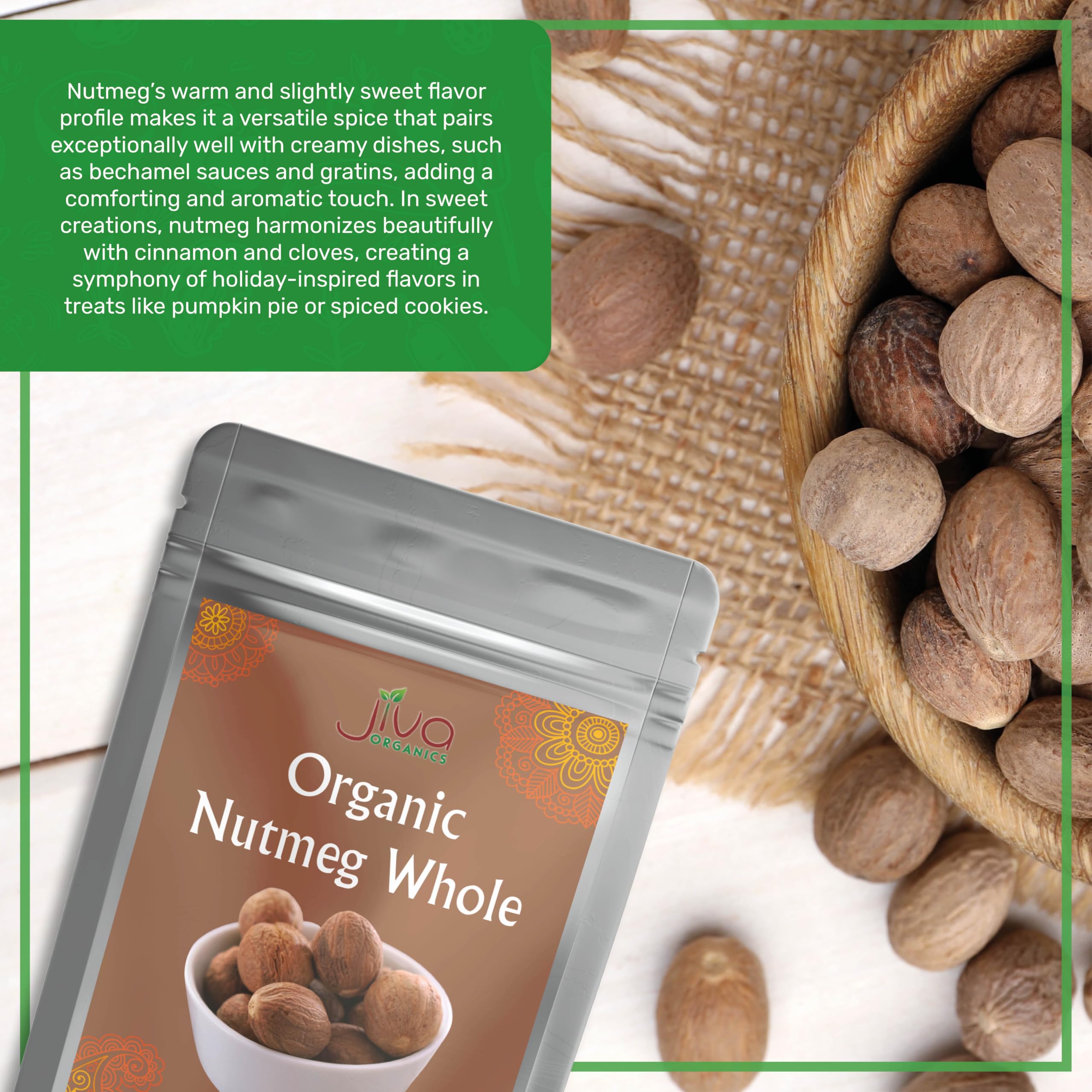 Jiva Organics Nutmeg aroma enhances warmth in dishes.