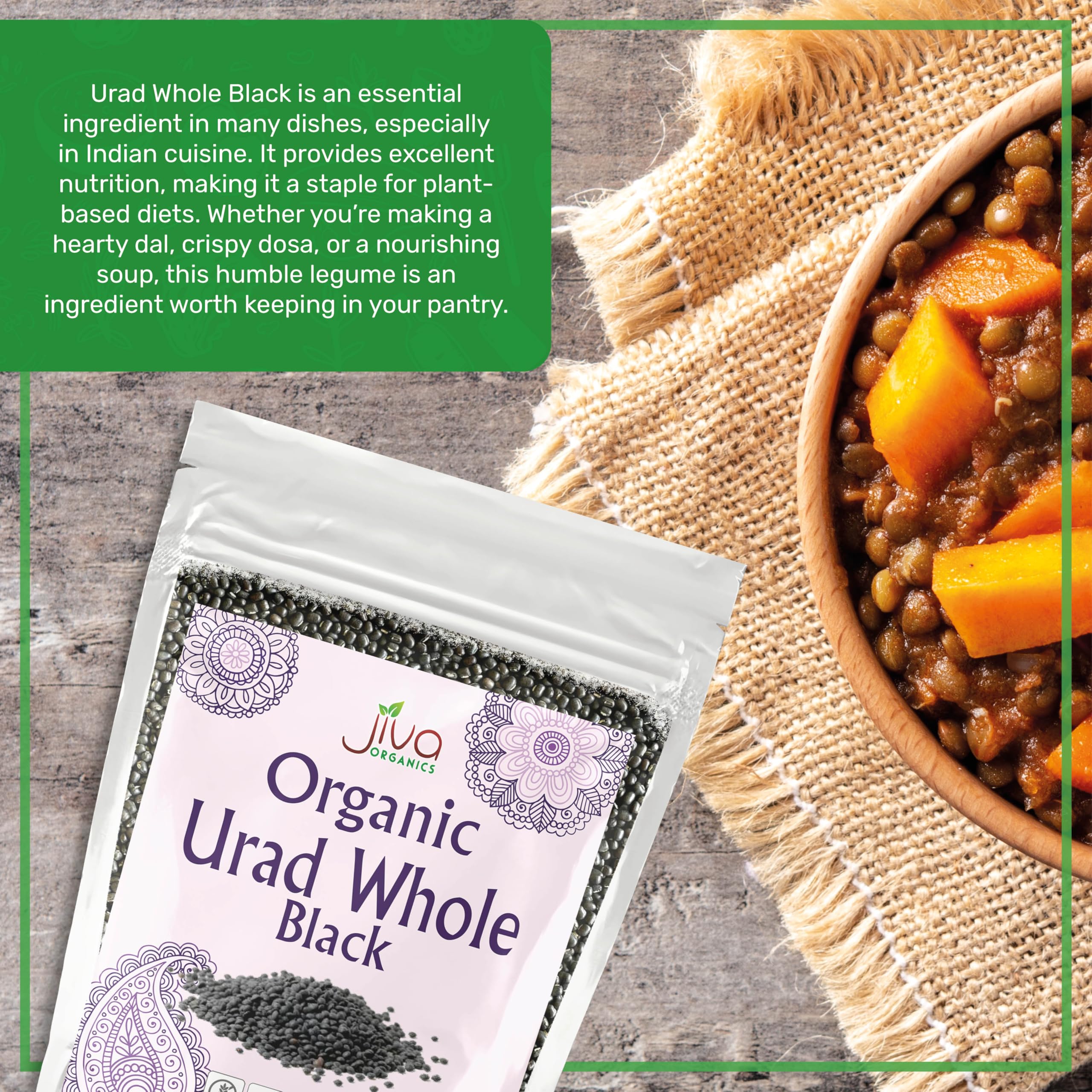 Jiva Organics Urad Whole kitchen scene as versatile pantry staple