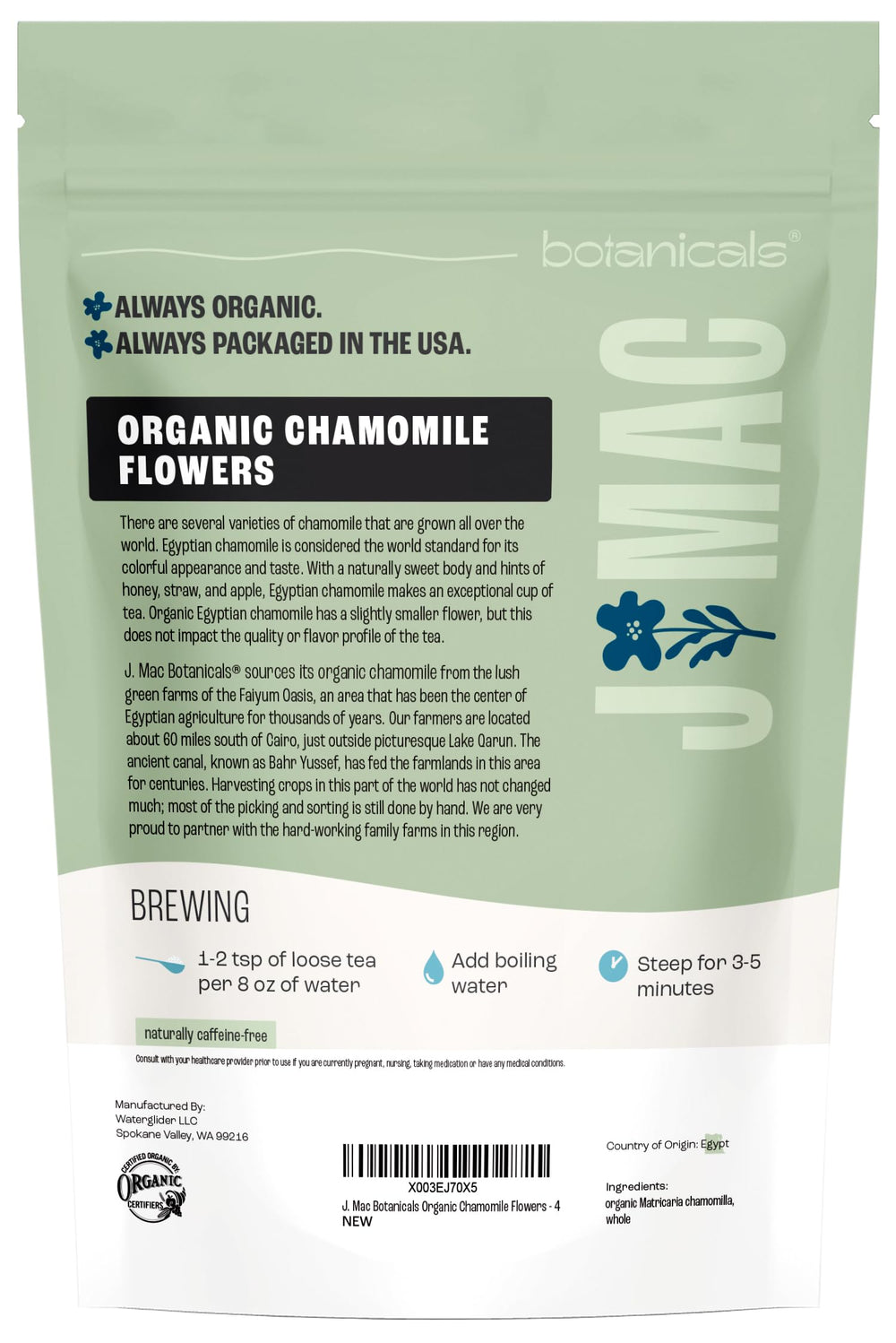 J Mac Botanicals resealable bag keeps chamomile fresh for daily use