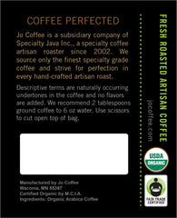 Jo Coffee NO FUN JO DECAF Fair Trade Certified beans from ethical sources