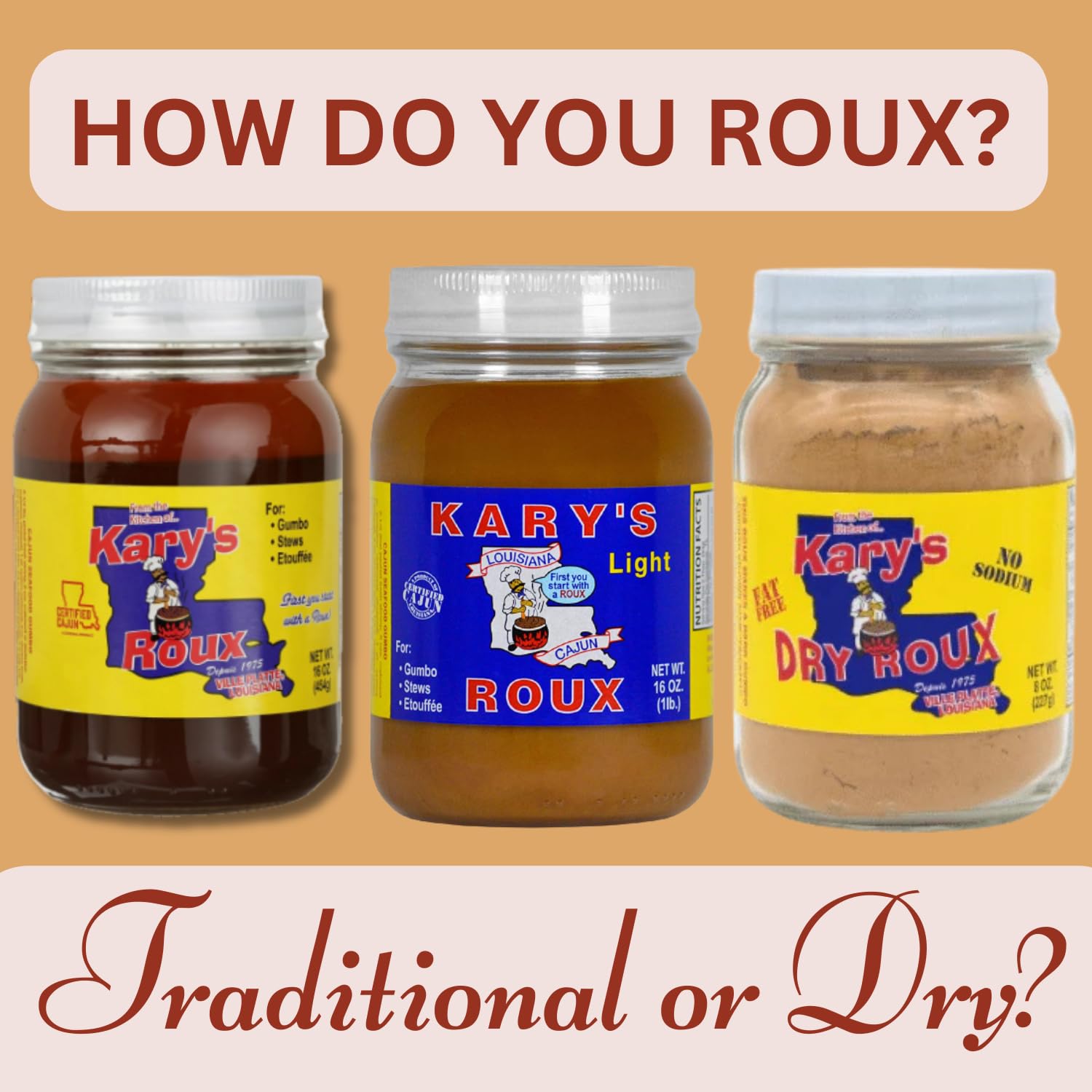 Kary's Original Roux saves time while boosting flavor.