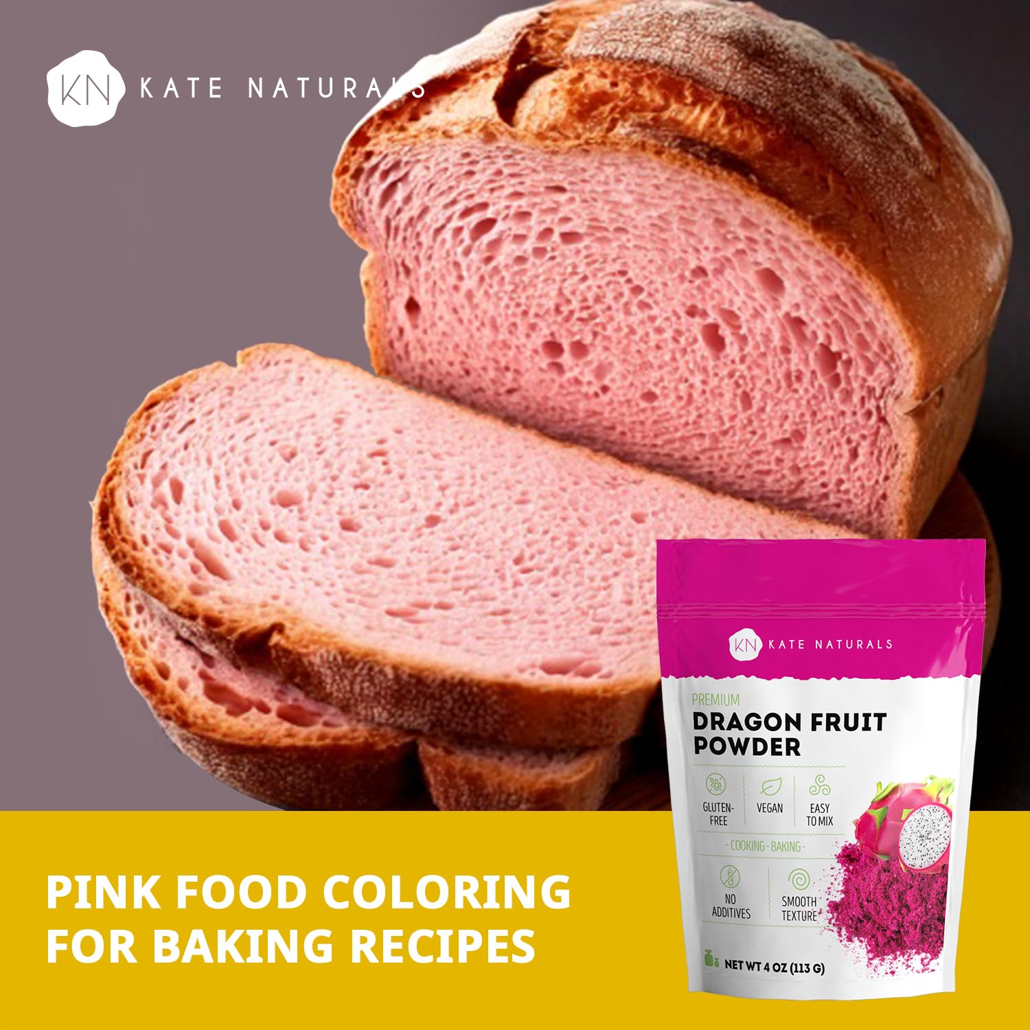 Kate Naturals Dragon Fruit Powder food-coloring shot emphasizes natural color in desserts.