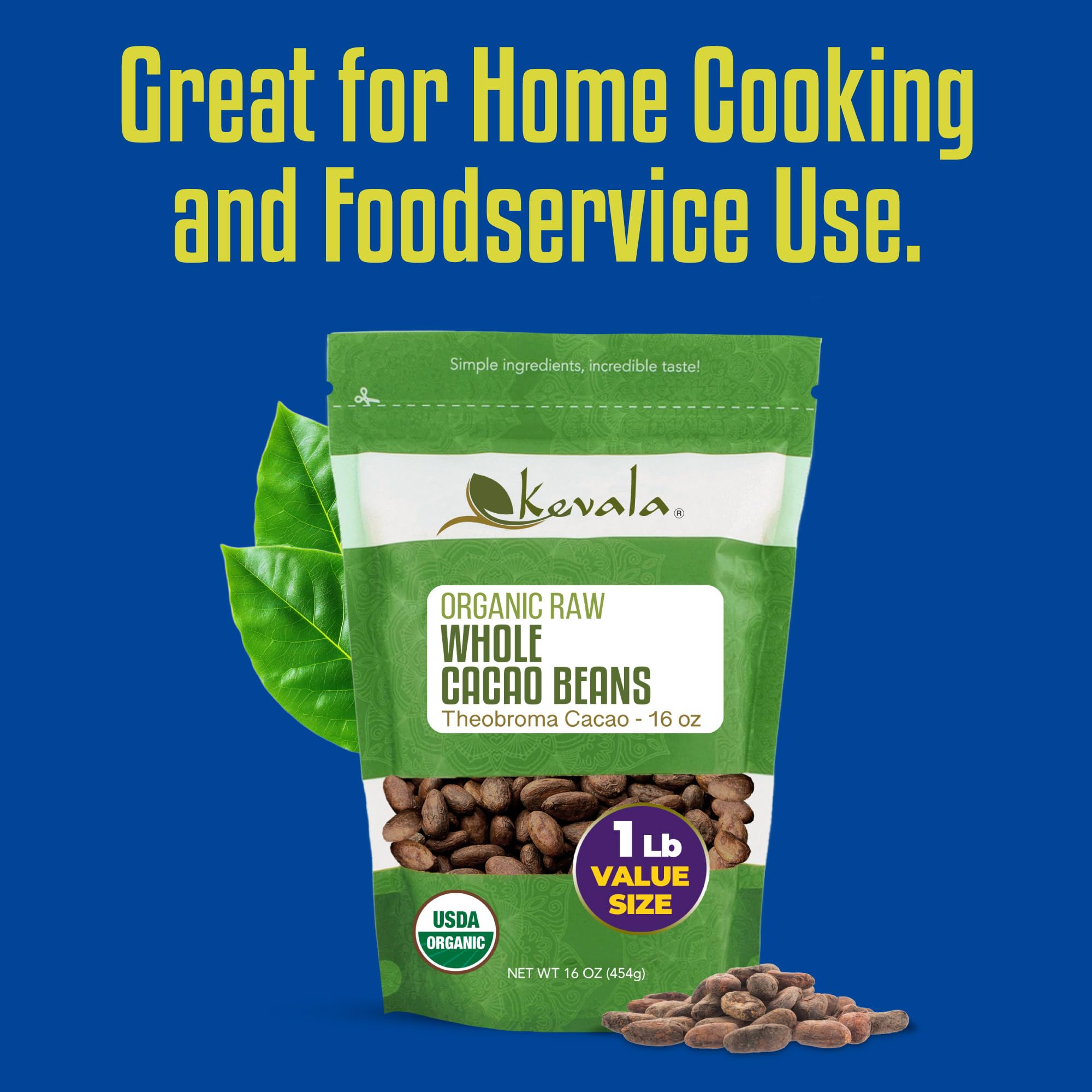 Kevala cacao beans used to brew flavorful beverages or mix into yogurts.