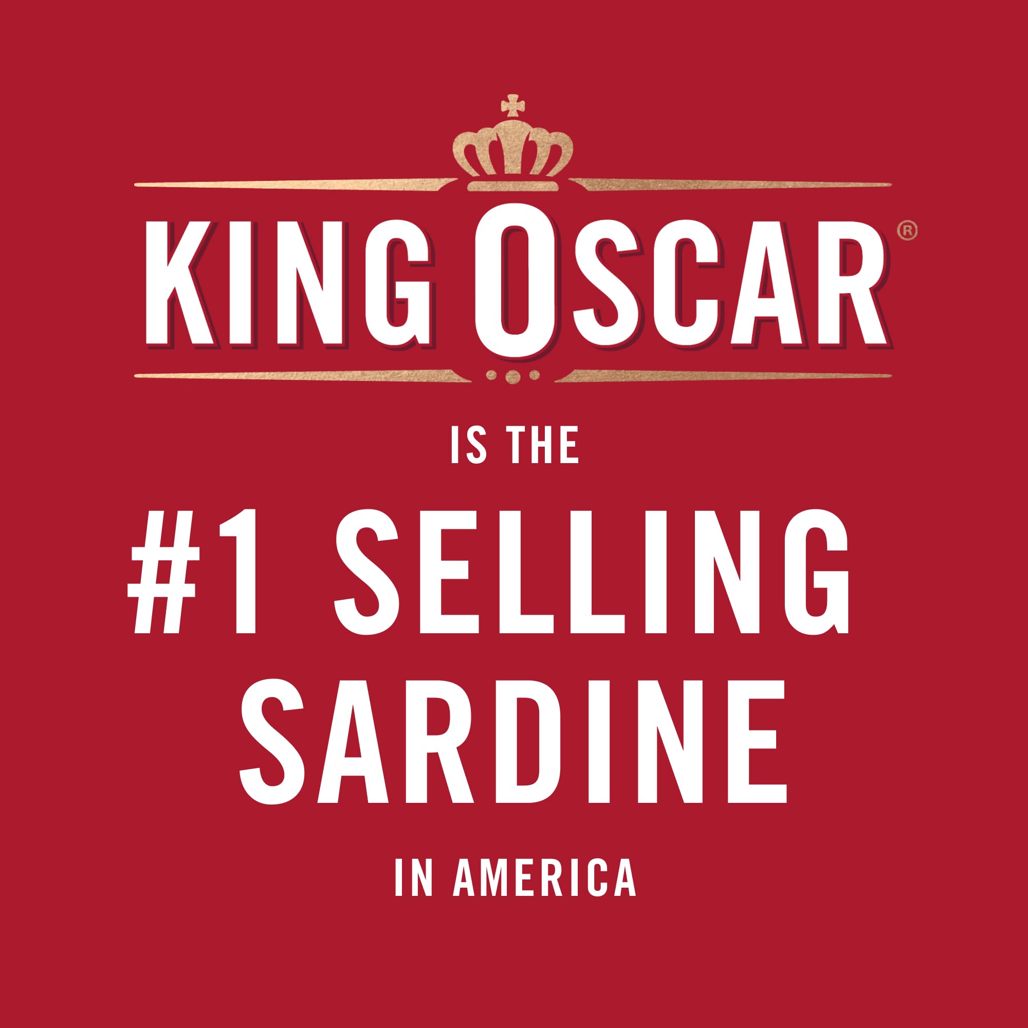 King Oscar wood-smoked sardines deliver a rich aroma and texture.