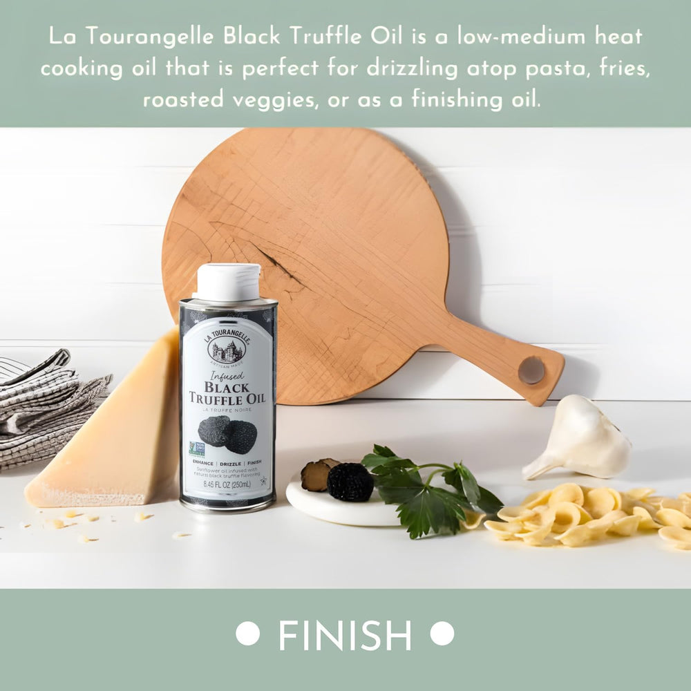 La Tourangelle Black Truffle Oil over potatoes adds earthy depth.