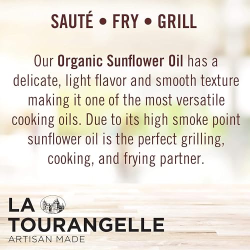 La Tourangelle High Oleic Sunflower Oil ideal for baking and roasting.