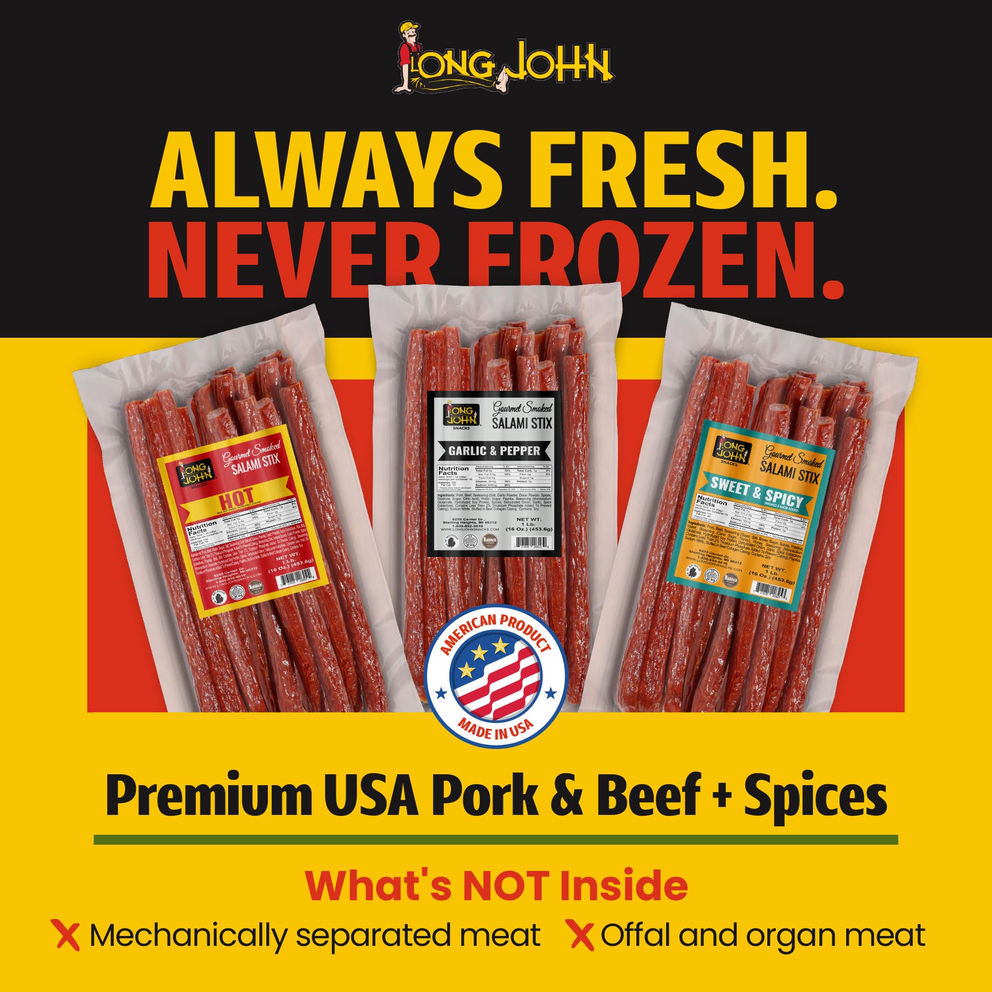 Long John Snacks high protein per stick makes on the go snacking easy.