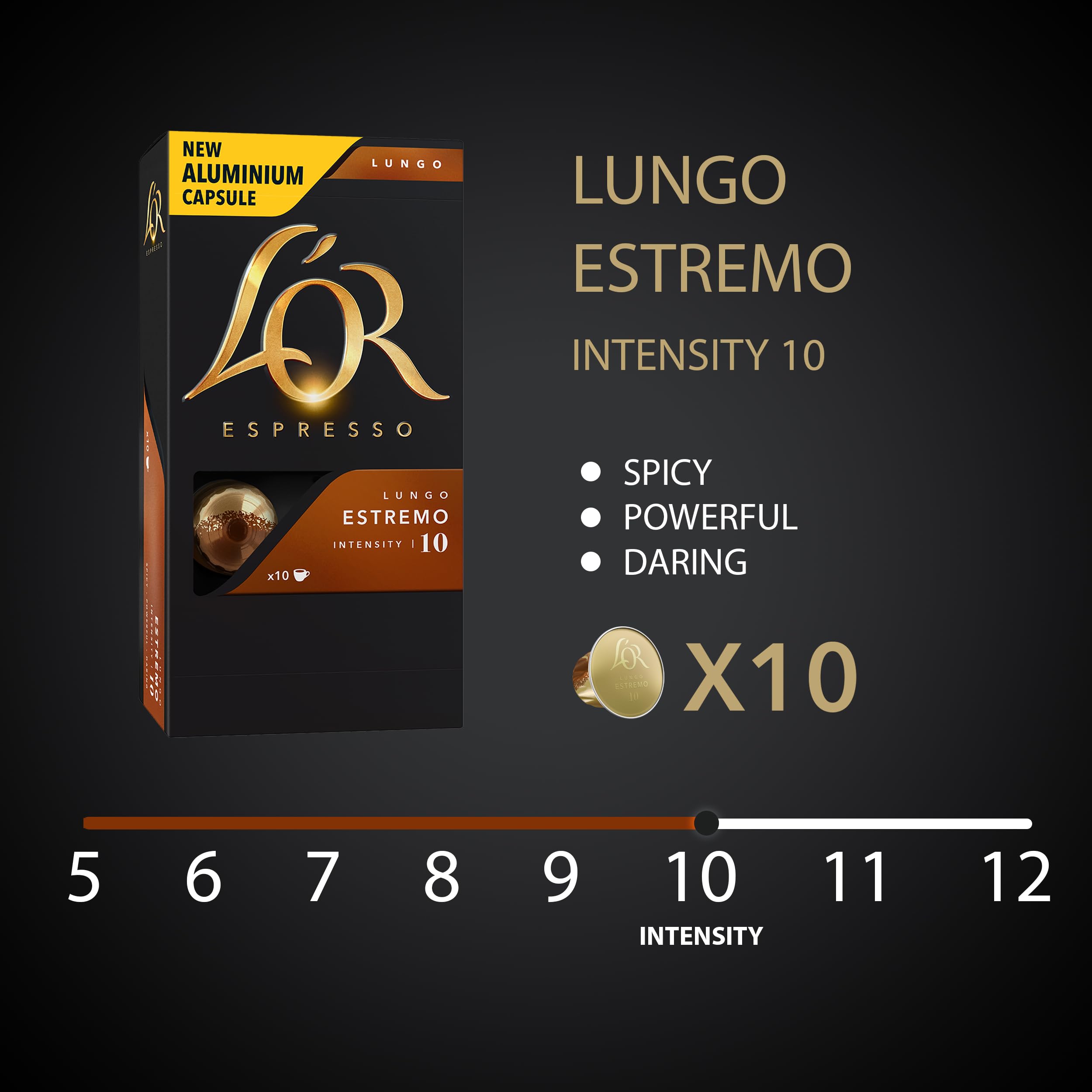 L'OR Estremo Lungo intensity 10 with bold spice notes.