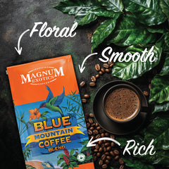 Magnum Exotics Blue Mountain Blend small batch roast highlights smooth body