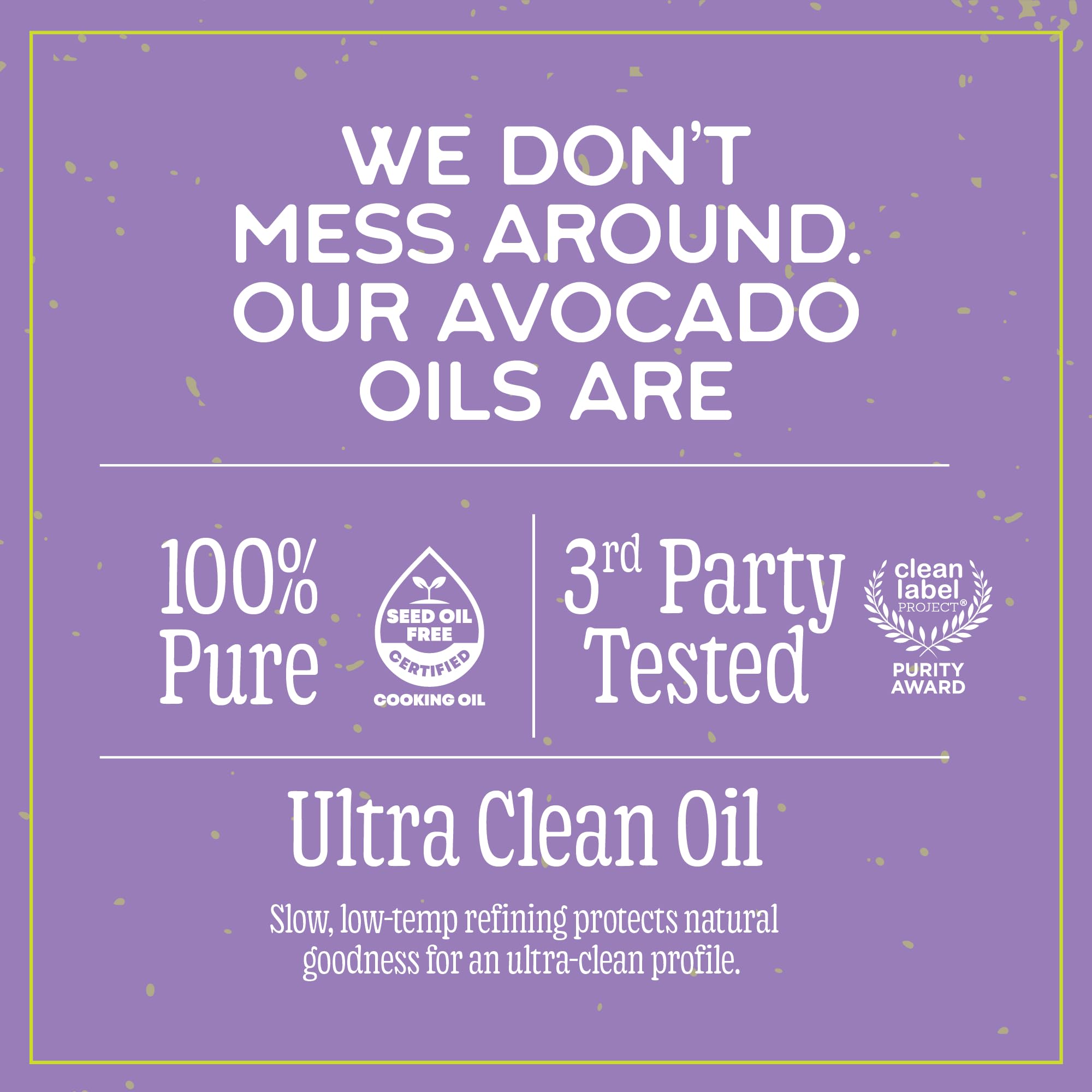 Marianne's Harvest avocado oil delivers high-heat performance up to 500°F.