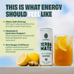 Mateina Yerba Mate Zero Sugar Lemon Original flavor graphic; non-carbonated energy