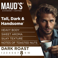 Brewed Maud's Dark Roast produces a smooth, nutty aroma in seconds.
